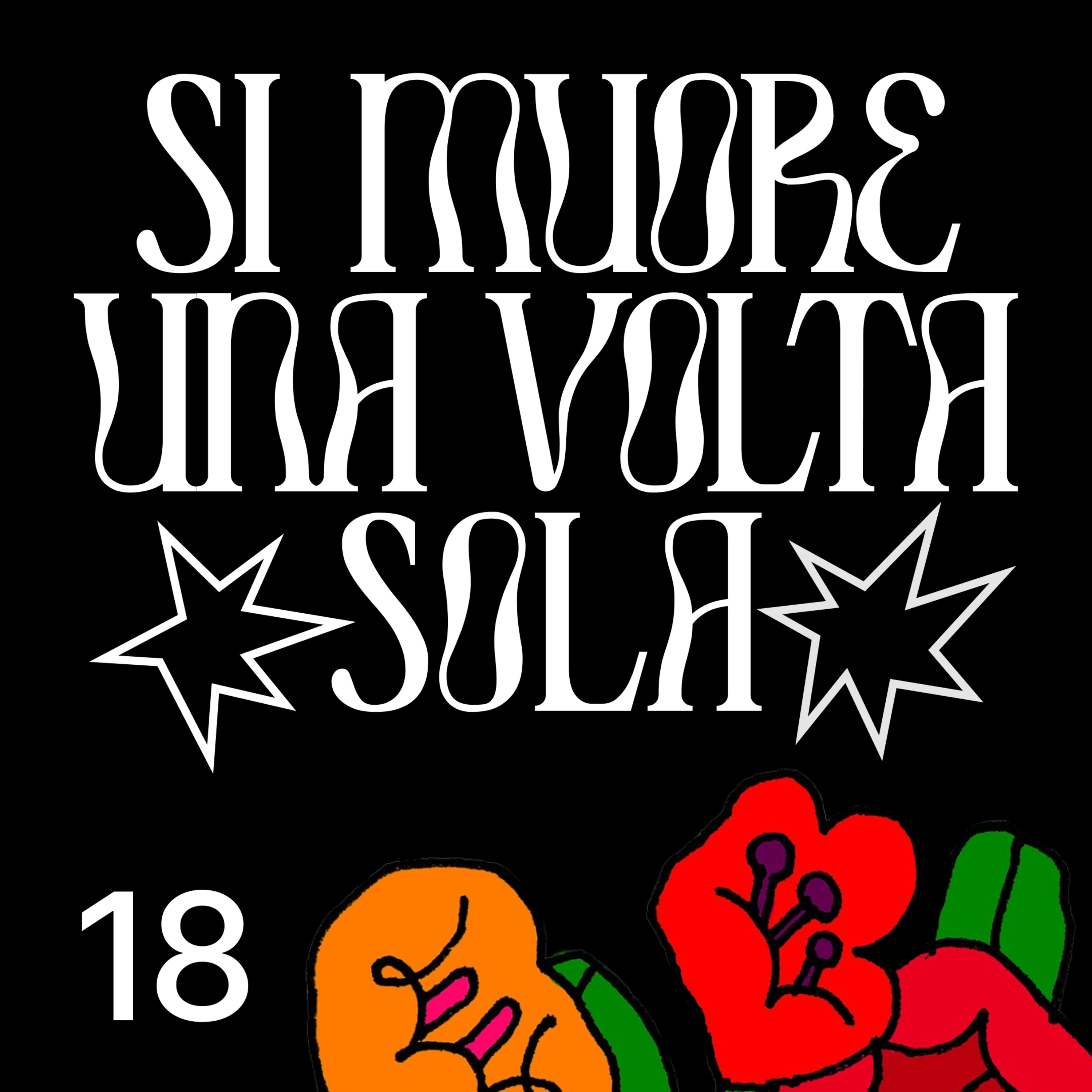 Si Muore Una Volta Sola