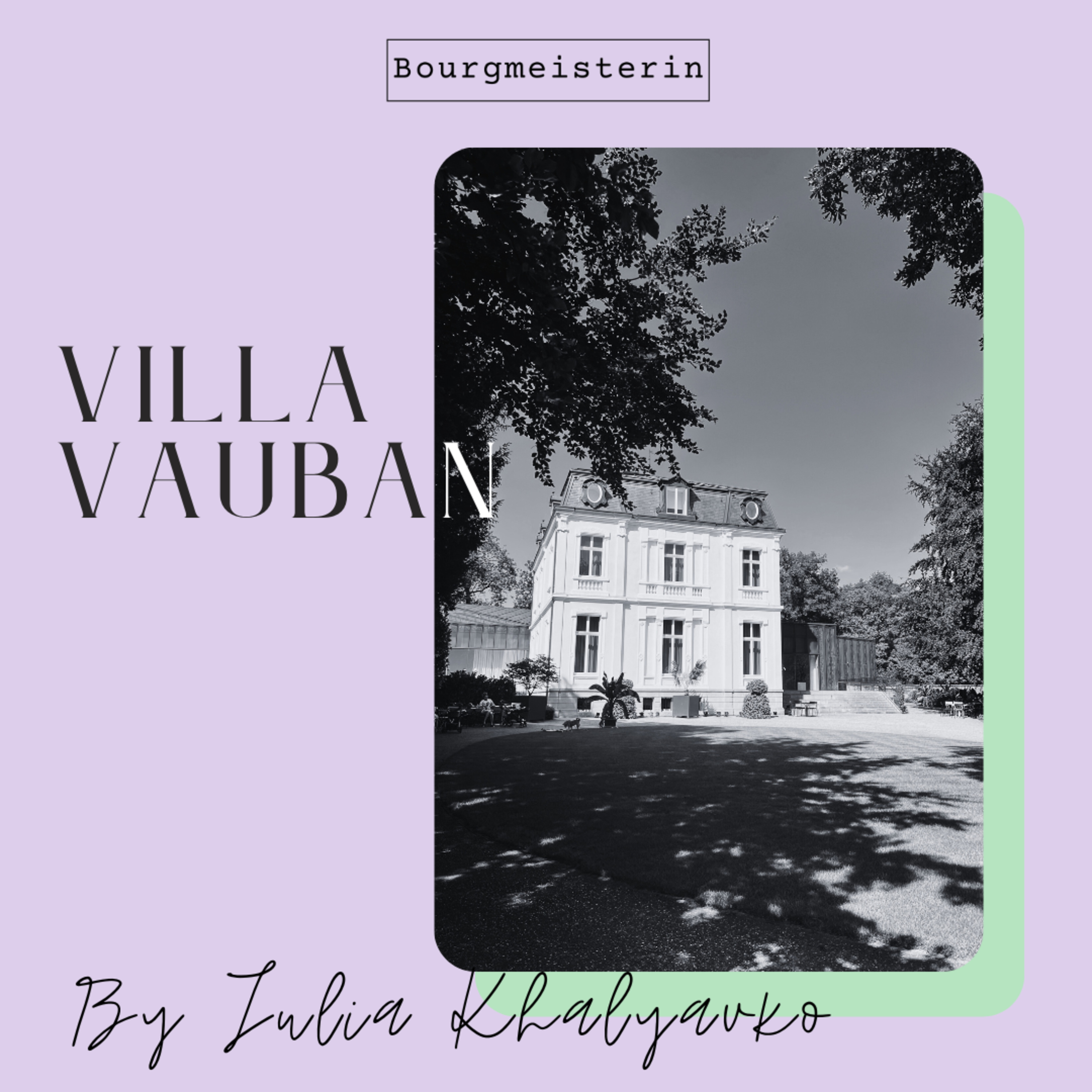 Bourgmeisterin Episode #10: Villa Vauban episode artwork