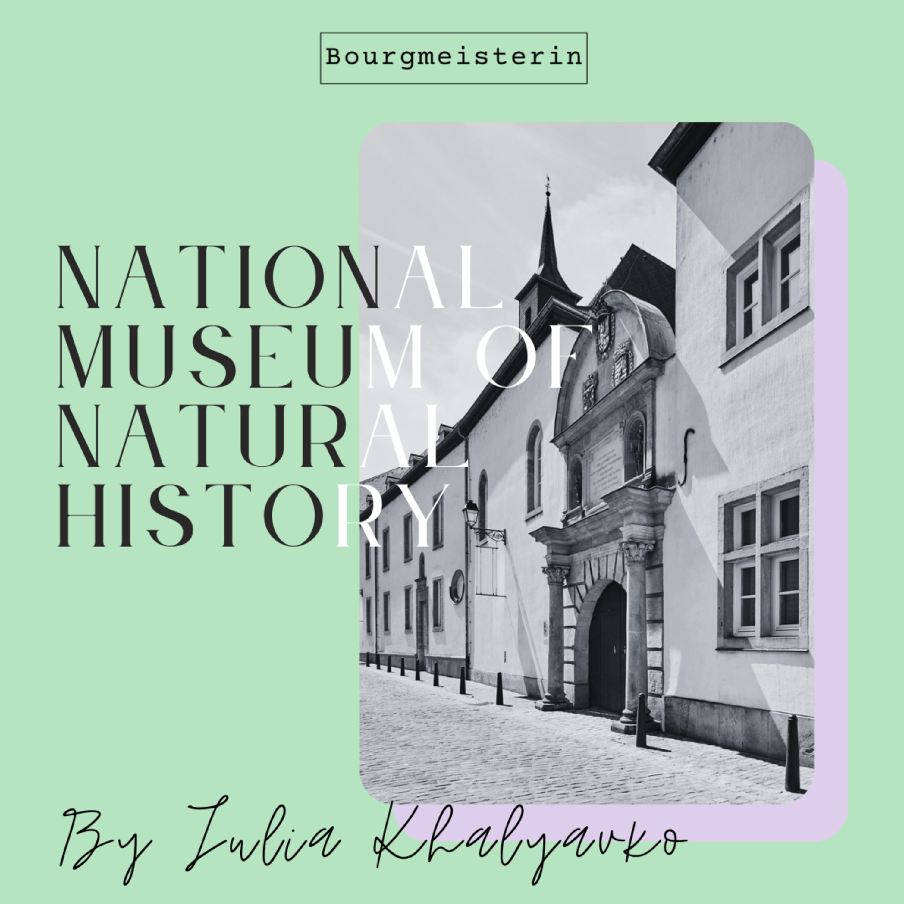 Bourgmeisterin Episode #13: National Museum of Natural History episode artwork