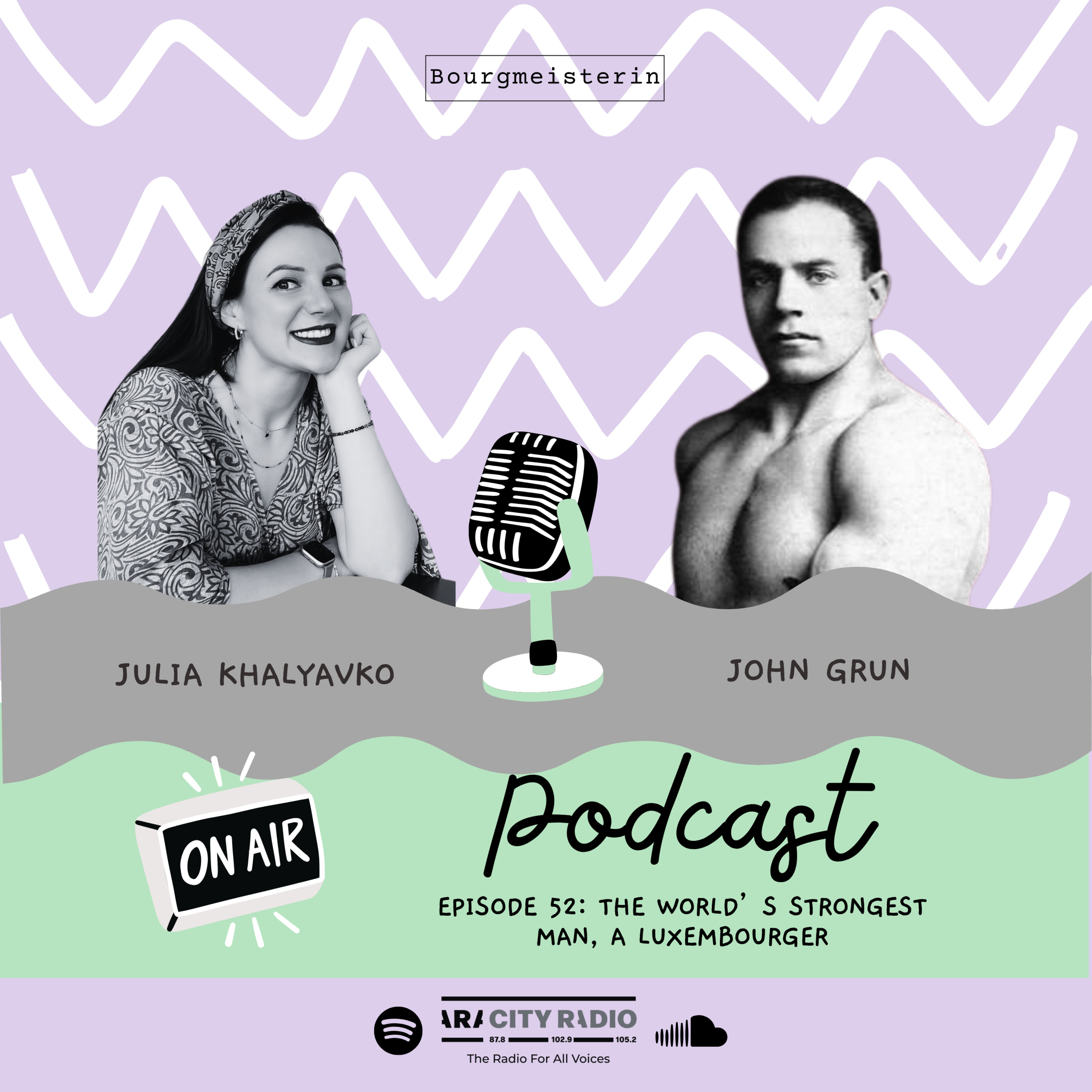 Bourgmeisterin Episode #52: John Grün, the world's strongest man, a Luxembourger episode artwork