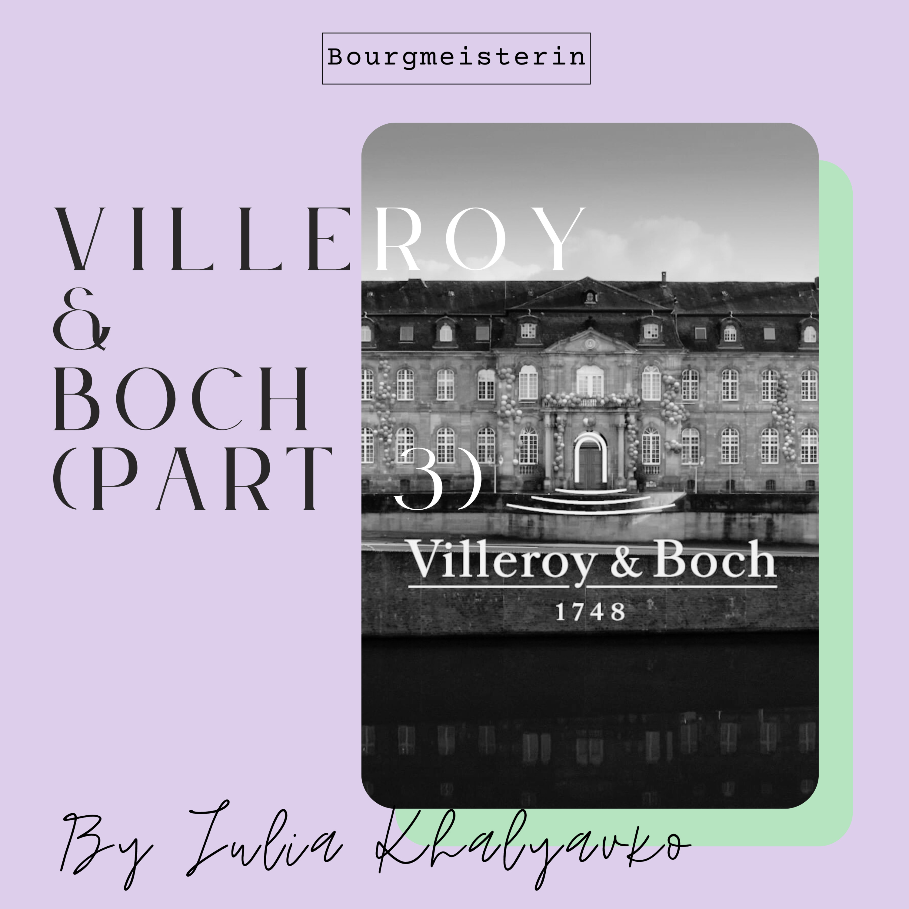 Bourgmeisterin Episode #33: Villeroy & Boch, Part 3 episode artwork