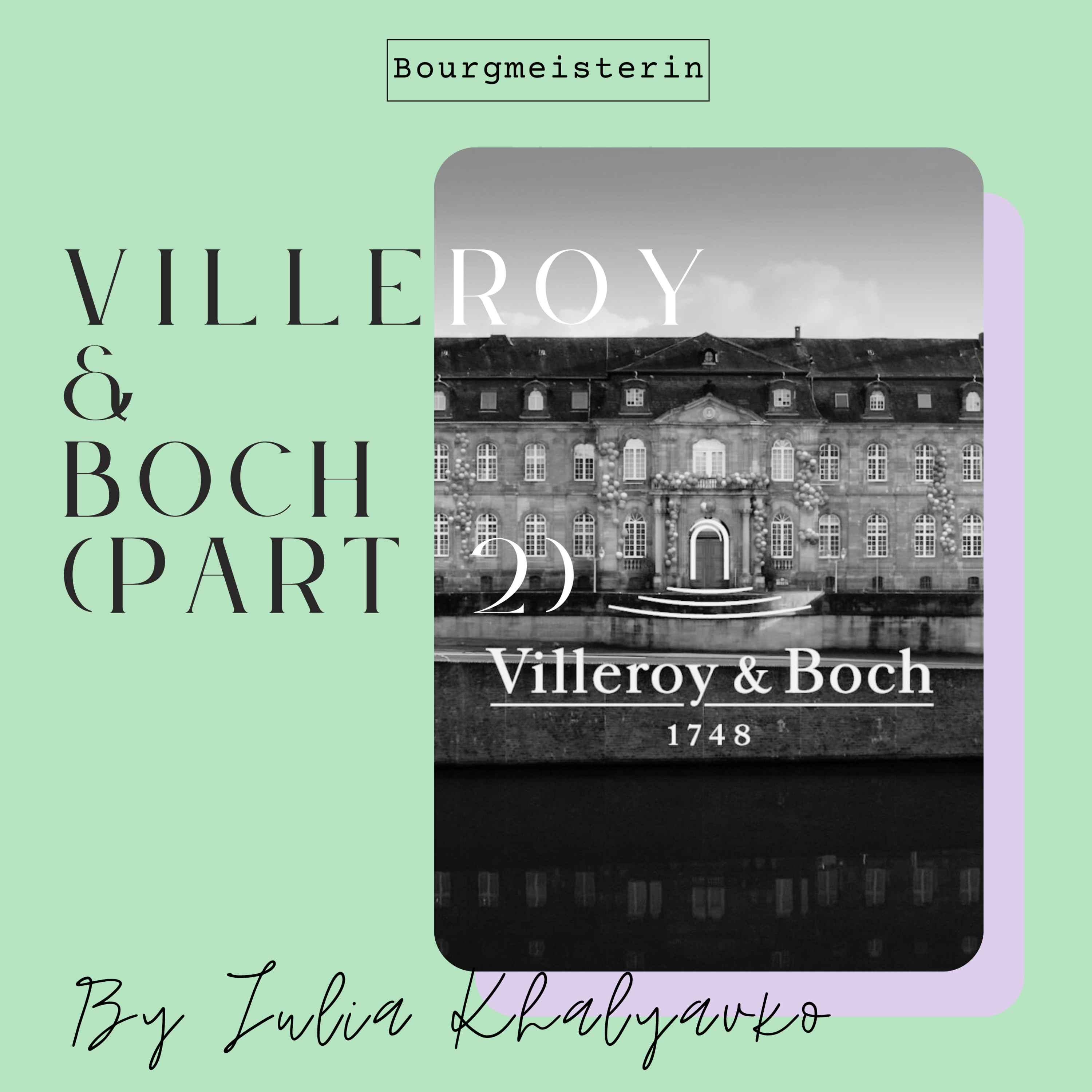 Bourgmeisterin Episode #33: Villeroy & Boch, Part 2 episode artwork
