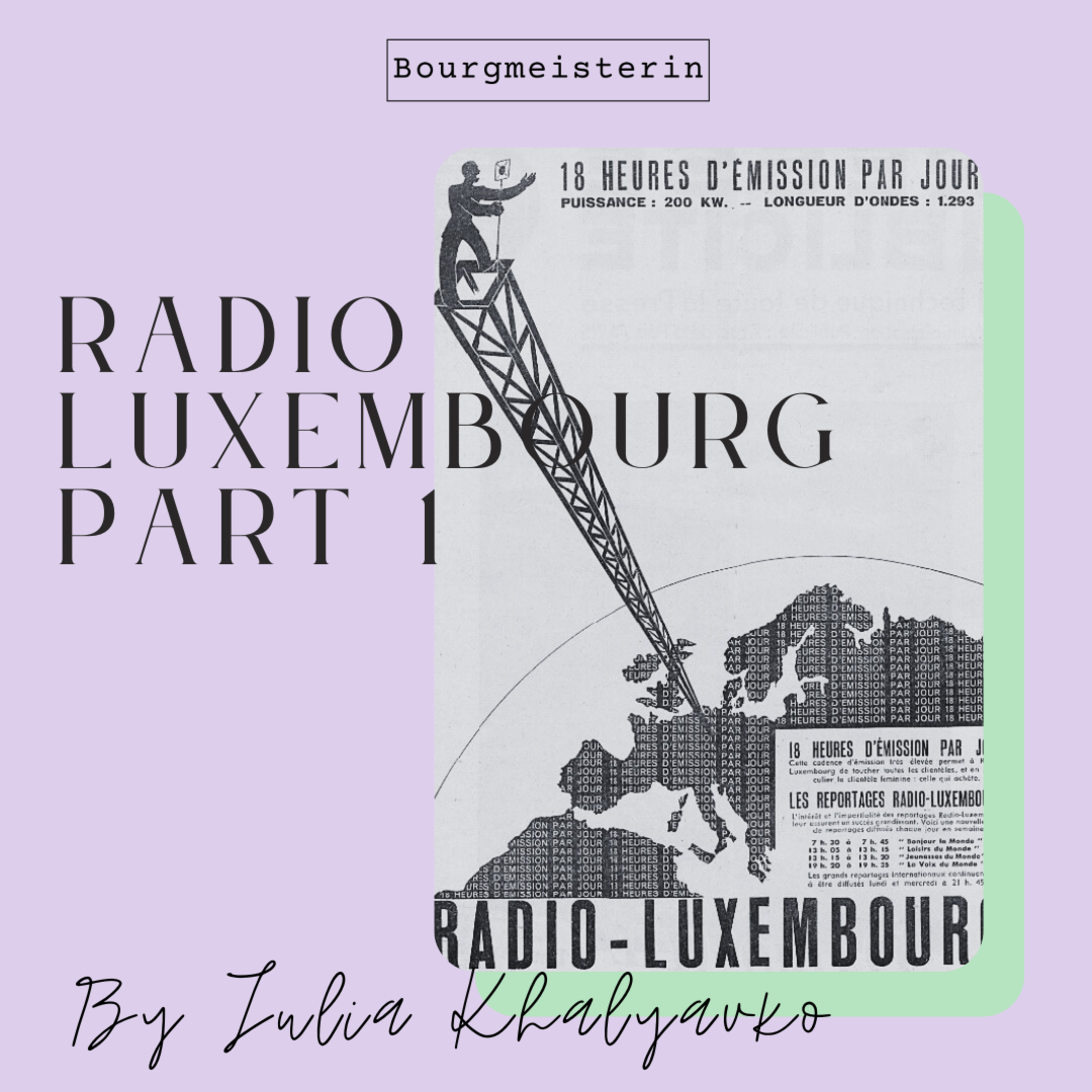Bourgmeisterin Episode #29: Radio Luxembourg, Part 1 episode artwork