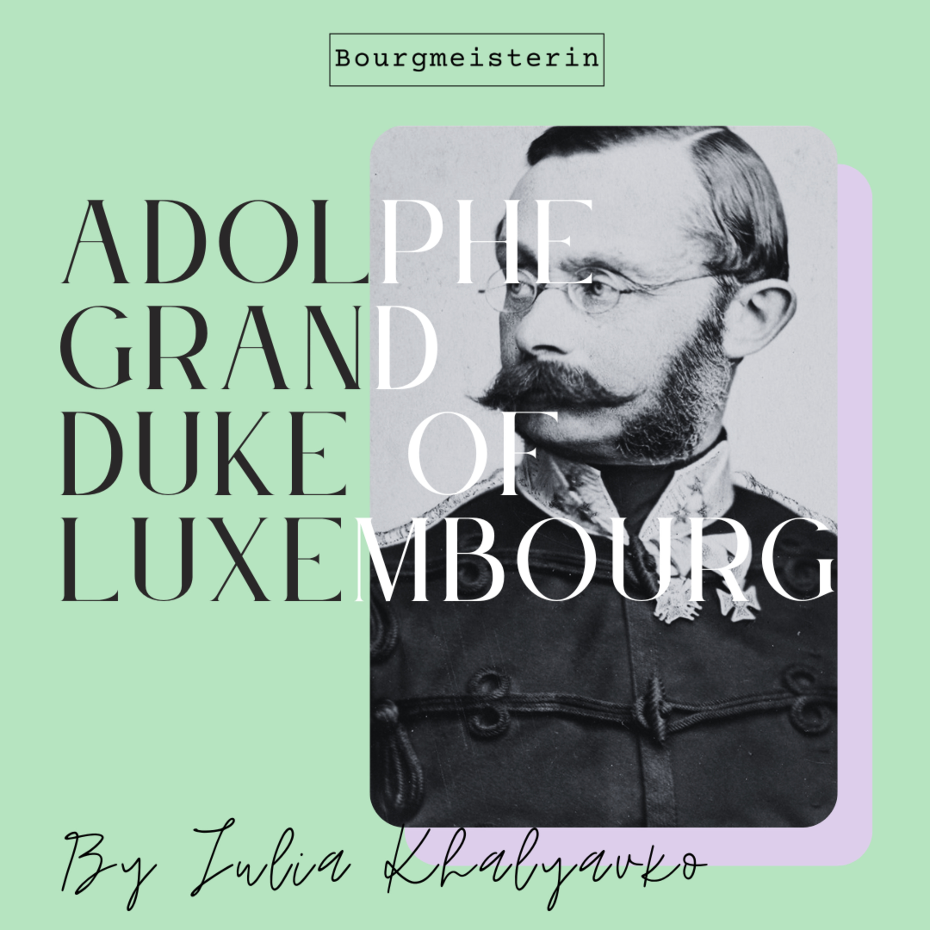 Bourgmeisterin Episode #5: Grand Duke Adolphe episode artwork