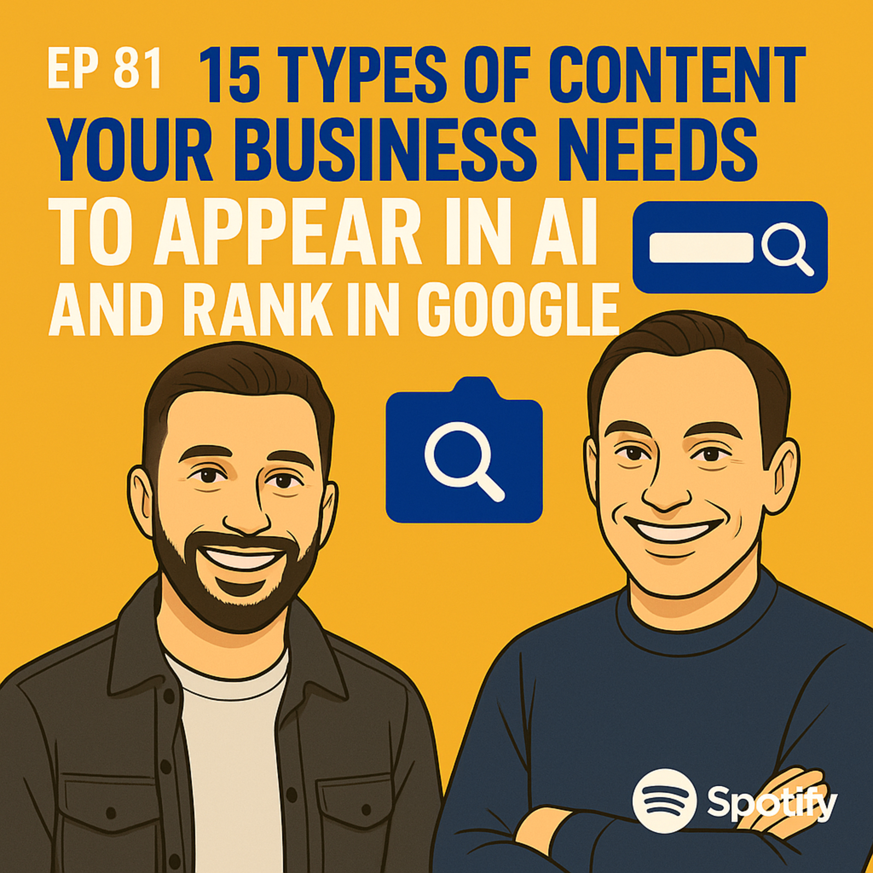 15 Types of Content Your Business Needs To Appear in AI and Rank in Google episode artwork
