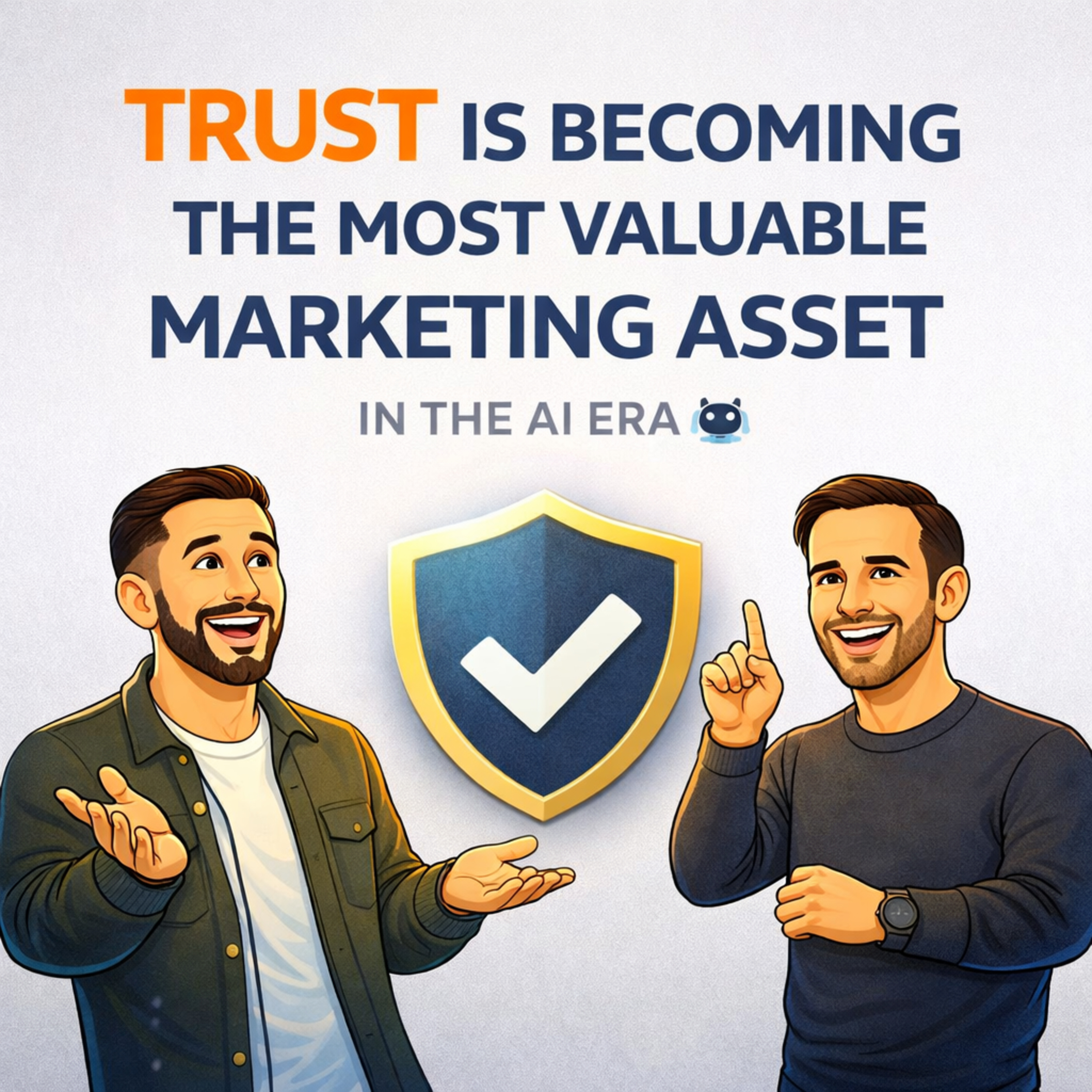 Why Trust Is Becoming the Most Valuable Marketing Asset episode artwork