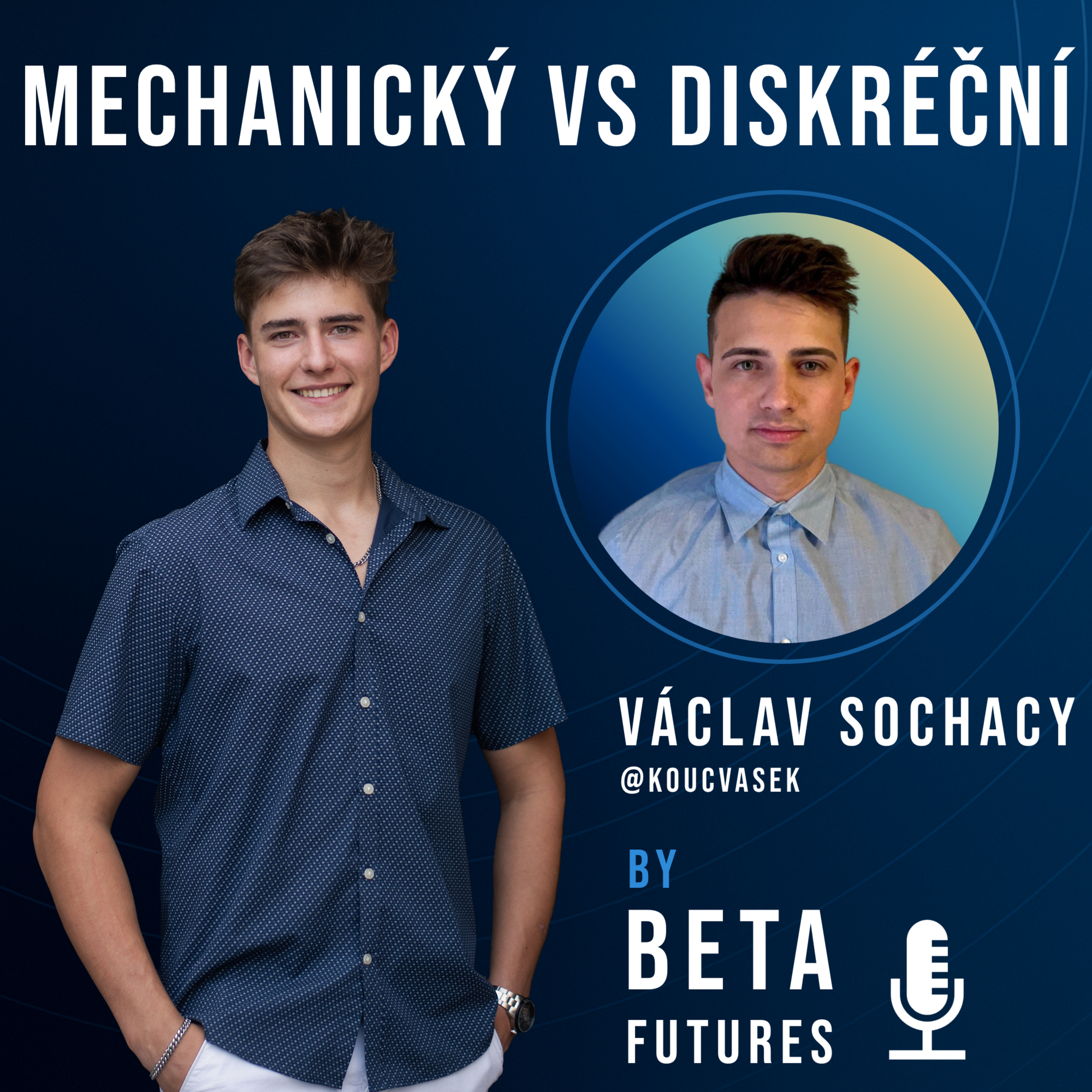 Diskréční vs. Mechanický trading: Najdi svůj styl s NLP koučem Vaškem Sochacym episode artwork