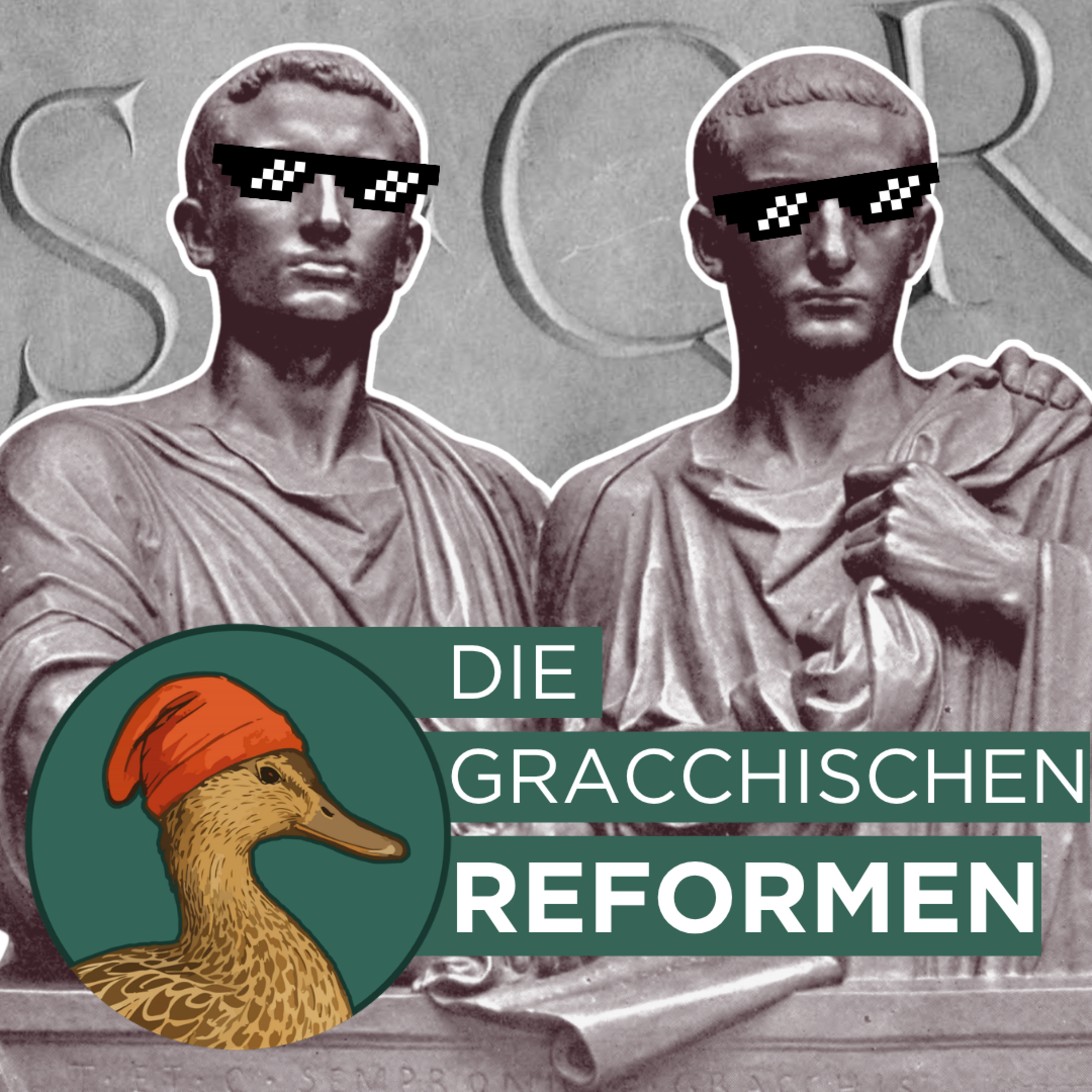 Die Gracchischen Reformen - Gracchend gescheitert? | Quackobiner #19 episode artwork