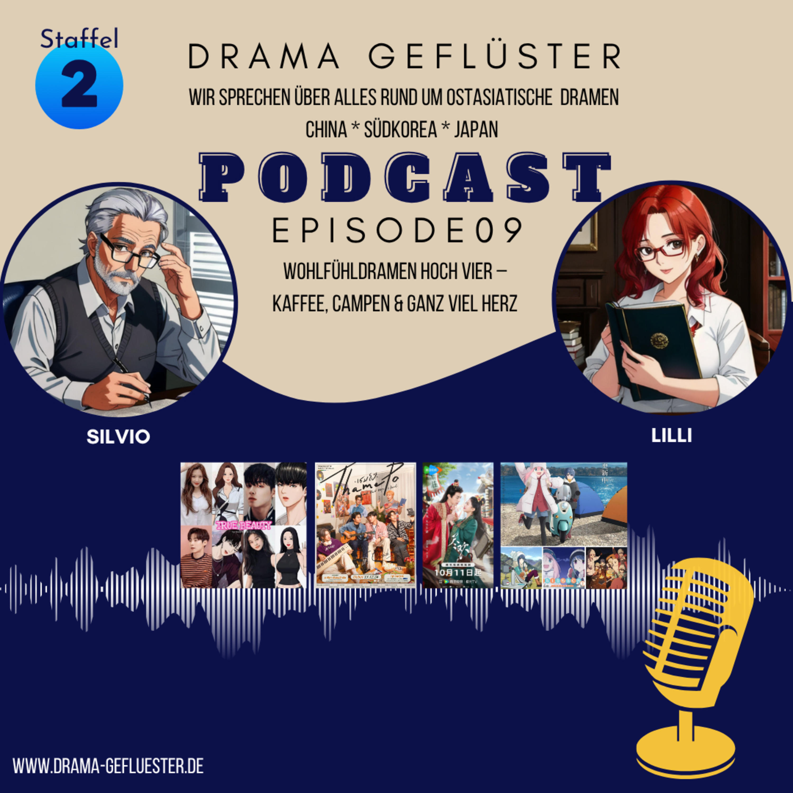 Wohlfühldramen hoch vier – Kaffee, Campen & ganz viel Herz - Dramageflüster S2 #09