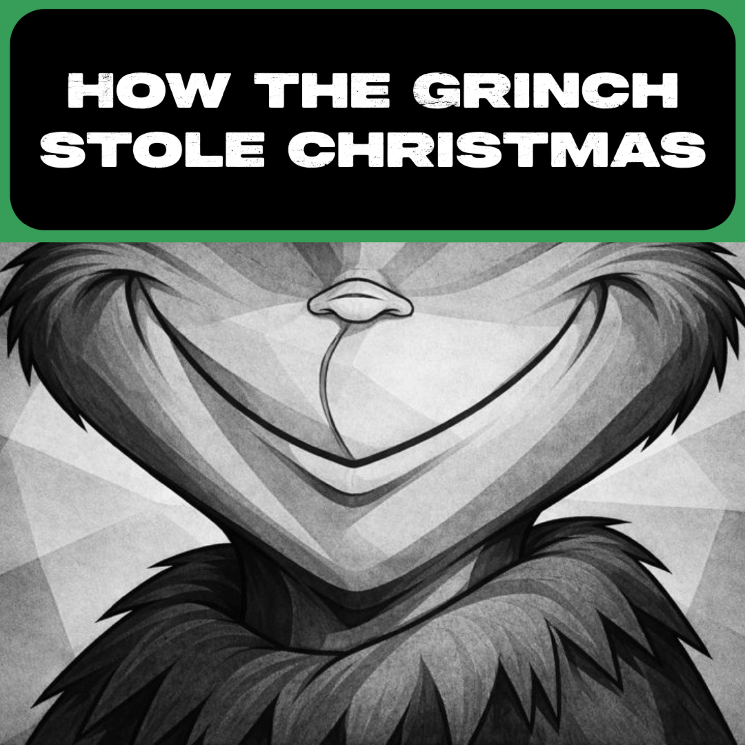 How The Grinch Stole Christmas