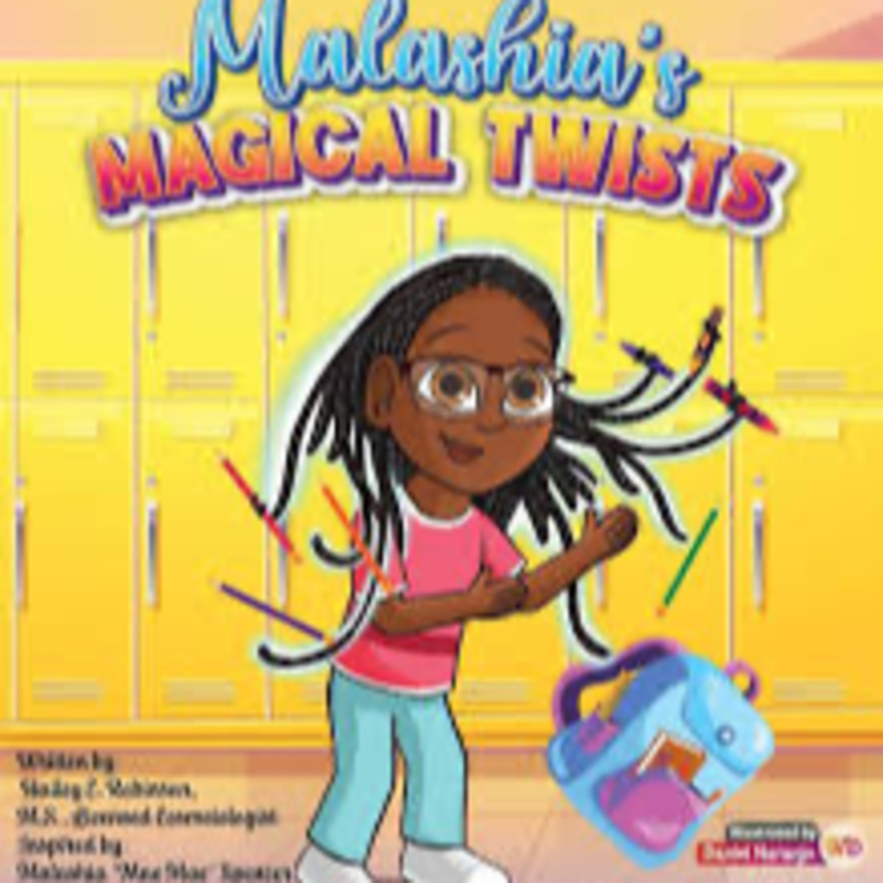 Malashia's Magical Twists by Hailey Robinson episode artwork