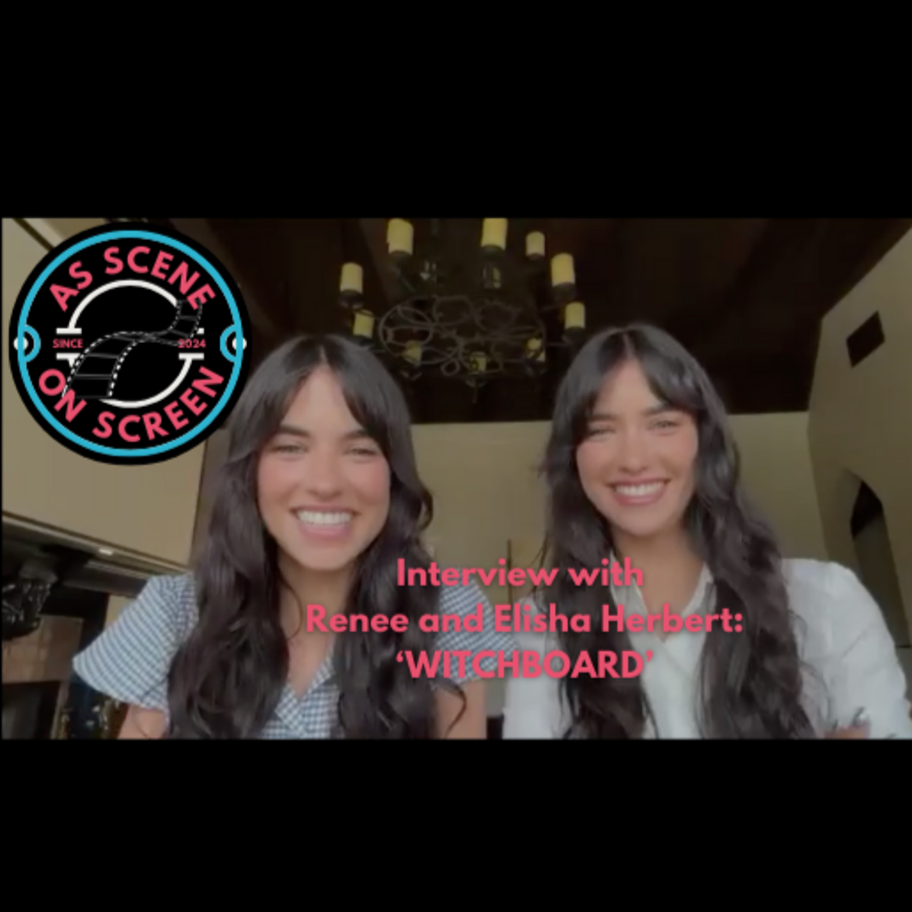 As Scene On Screen - Interview with ‘WITCHBOARD’ Actress’s: Renee and Elisha Herbert