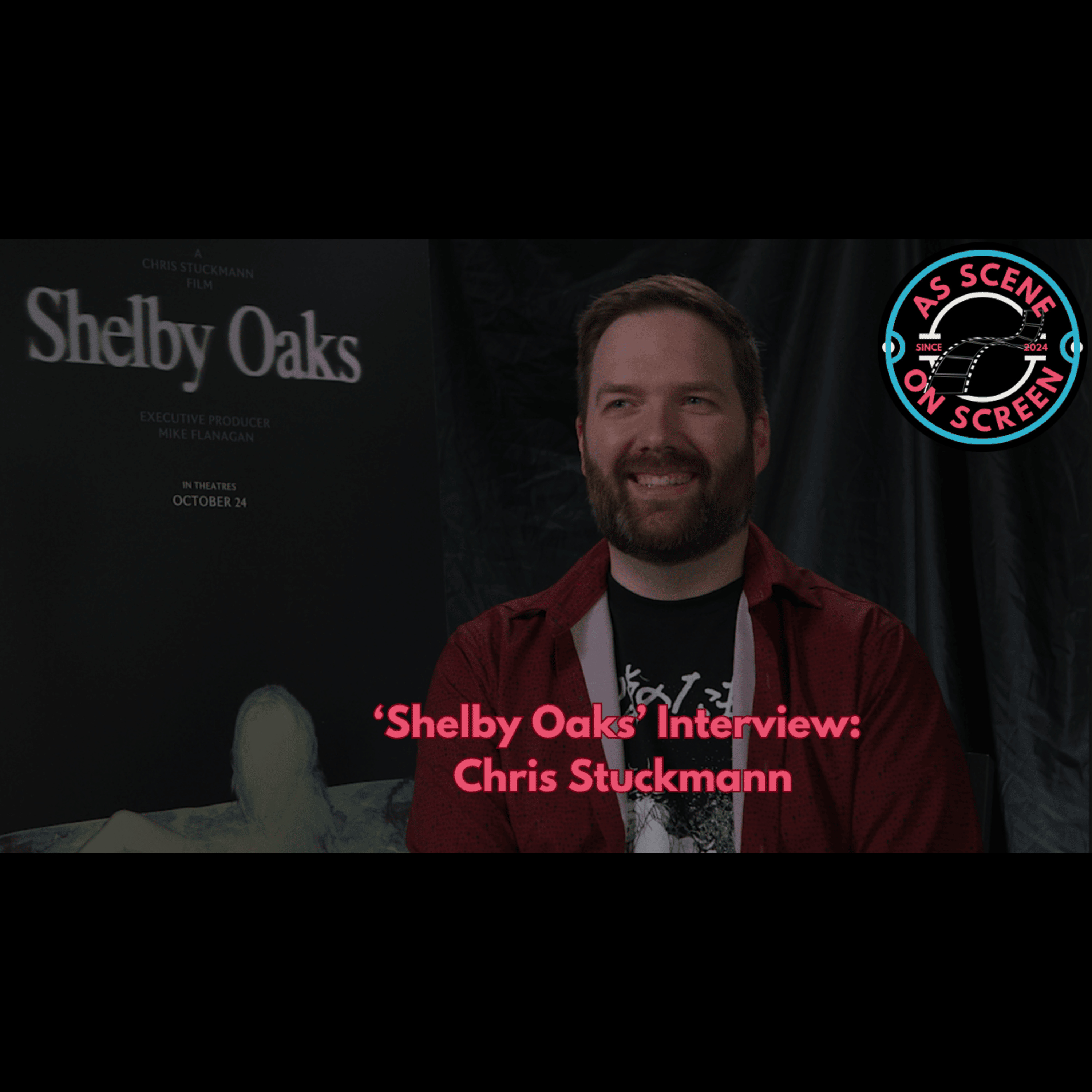 As Scene On Screen - ‘Shelby Oaks’ Interview: Chris Stuckmann