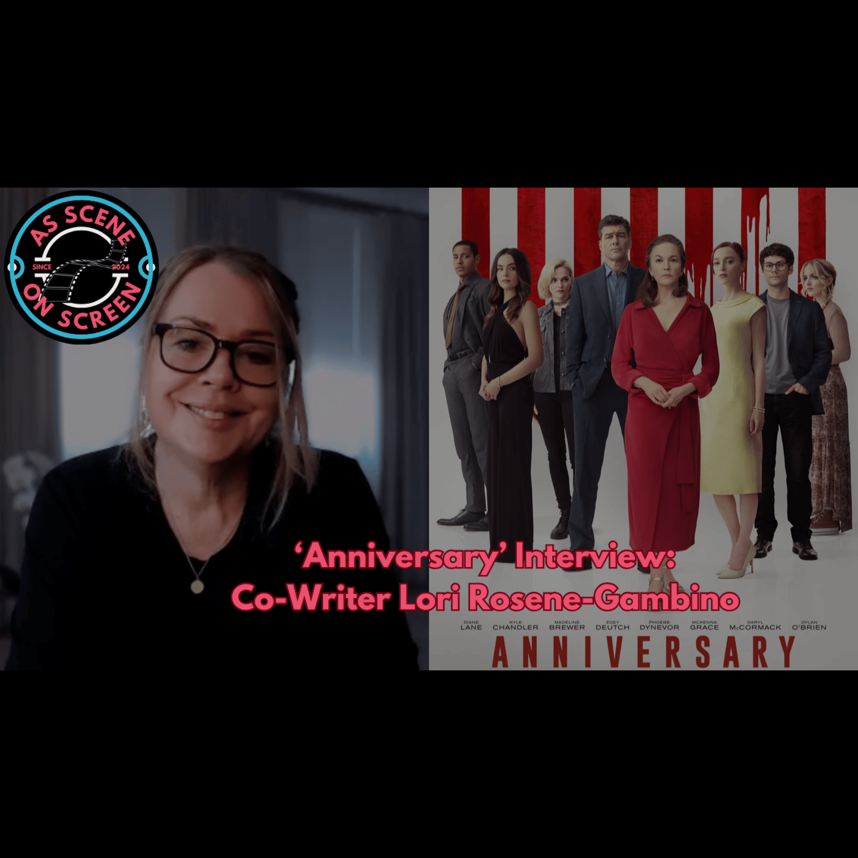 As Scene On Screen - ‘Anniversary’ Interview: Co-Writer Lori Rosene-Gambino