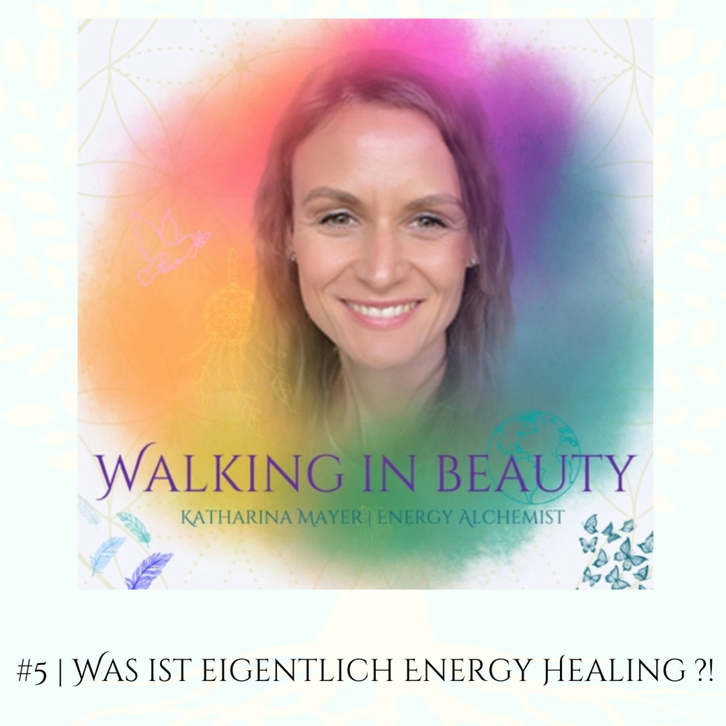 Walking in Beauty