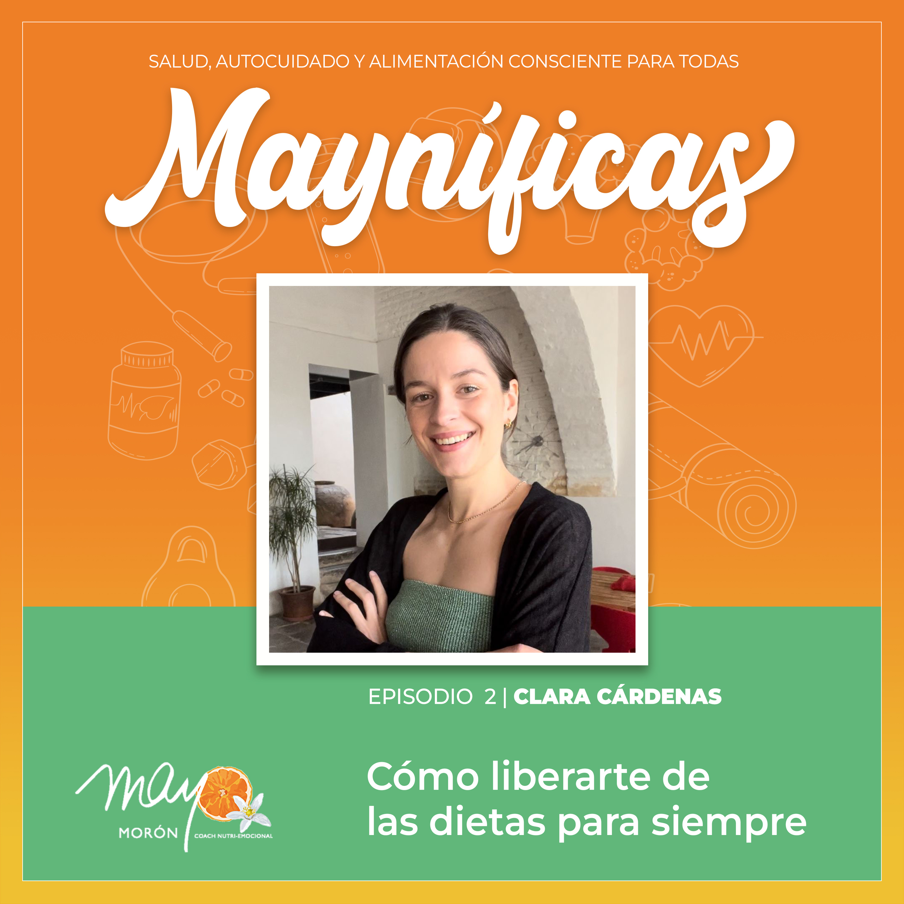 Mayníficas I Salud, Autocuidado y Alimentación Consciente