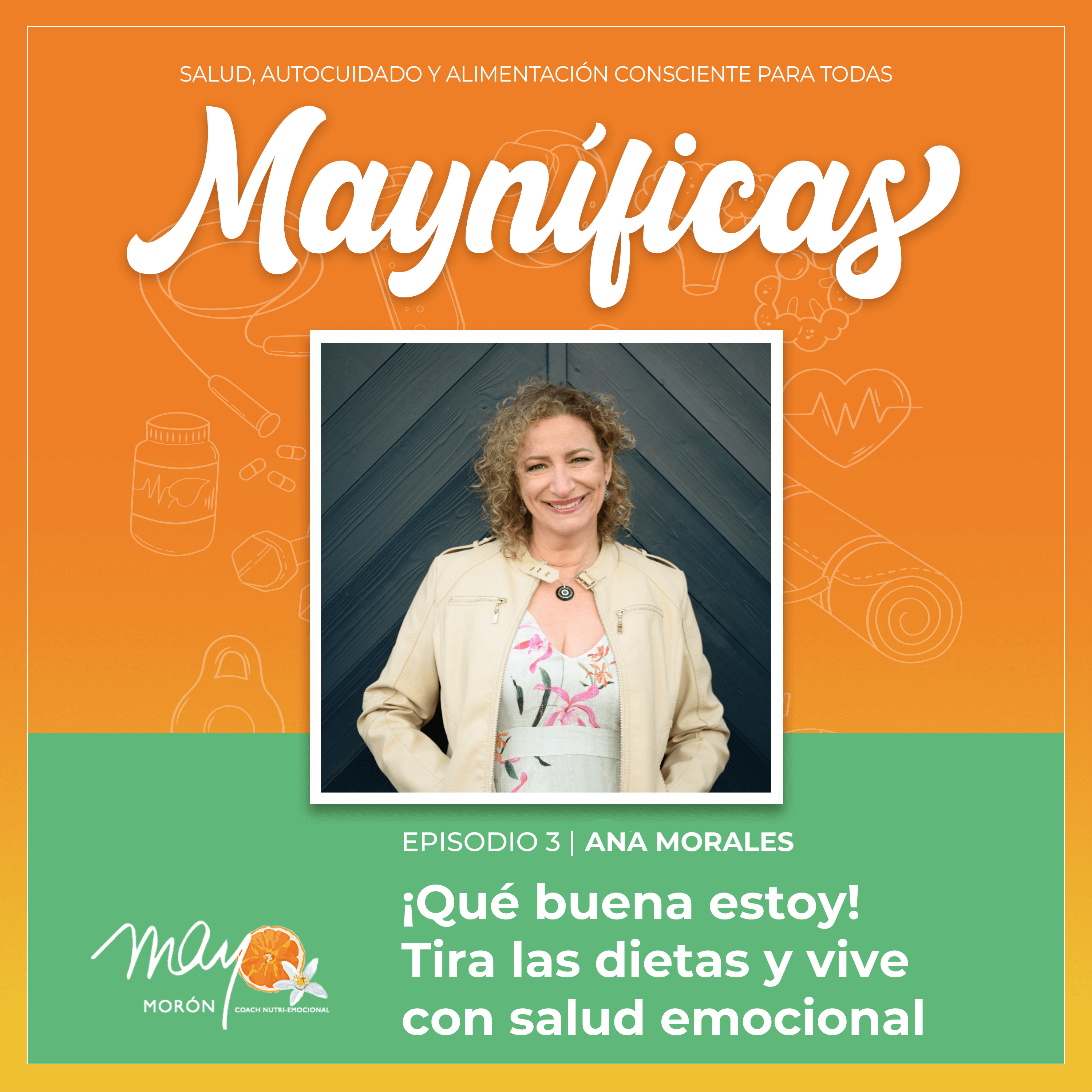 Mayníficas I Salud, Autocuidado y Alimentación Consciente
