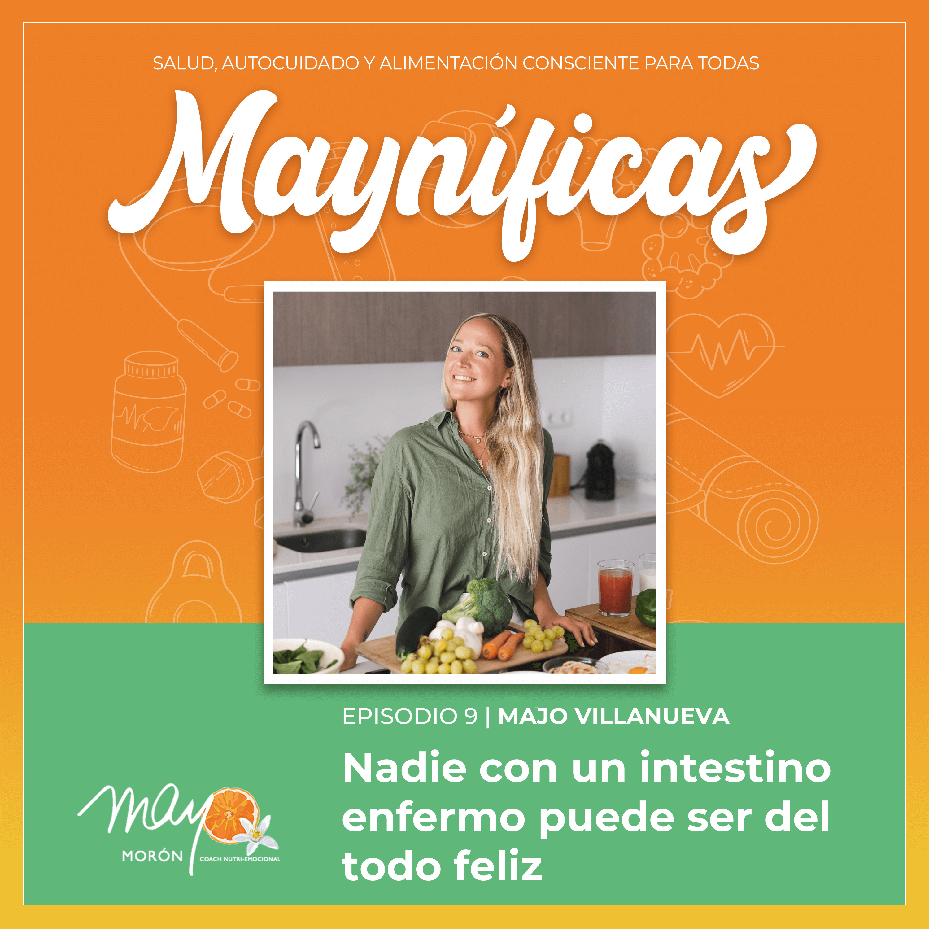 Mayníficas I Salud, Autocuidado y Alimentación Consciente