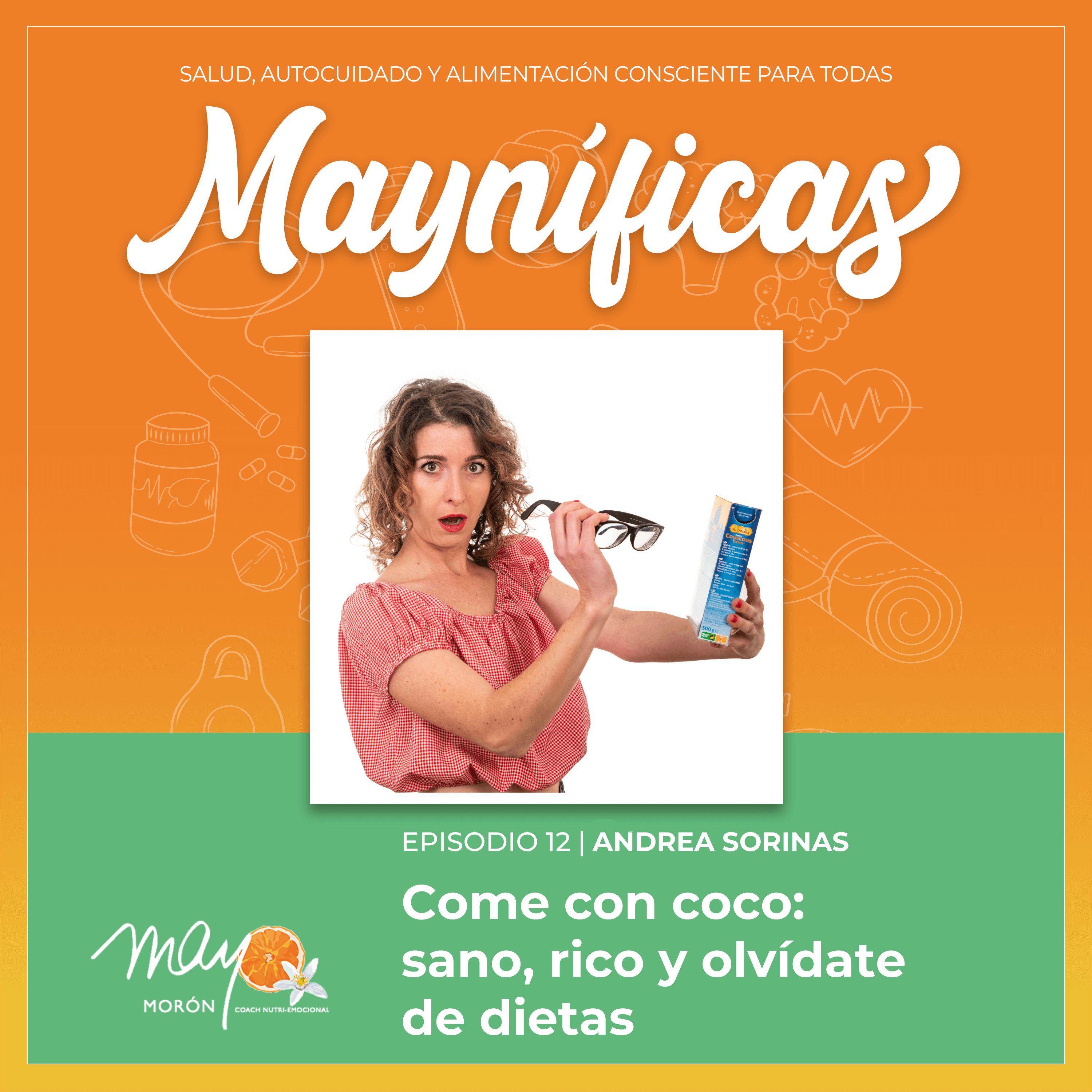 Mayníficas I Salud, Autocuidado y Alimentación Consciente
