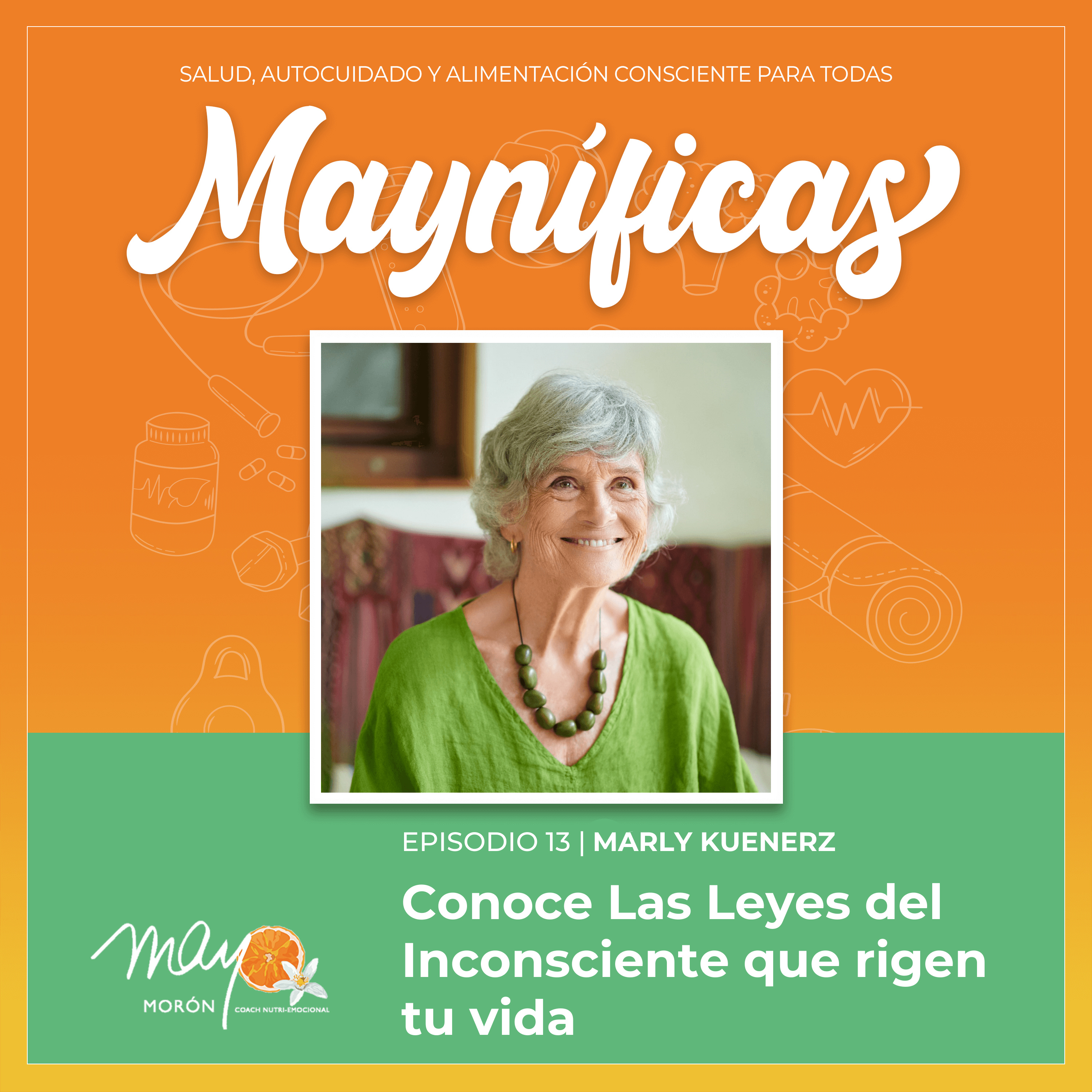 Mayníficas I Salud, Autocuidado y Alimentación Consciente