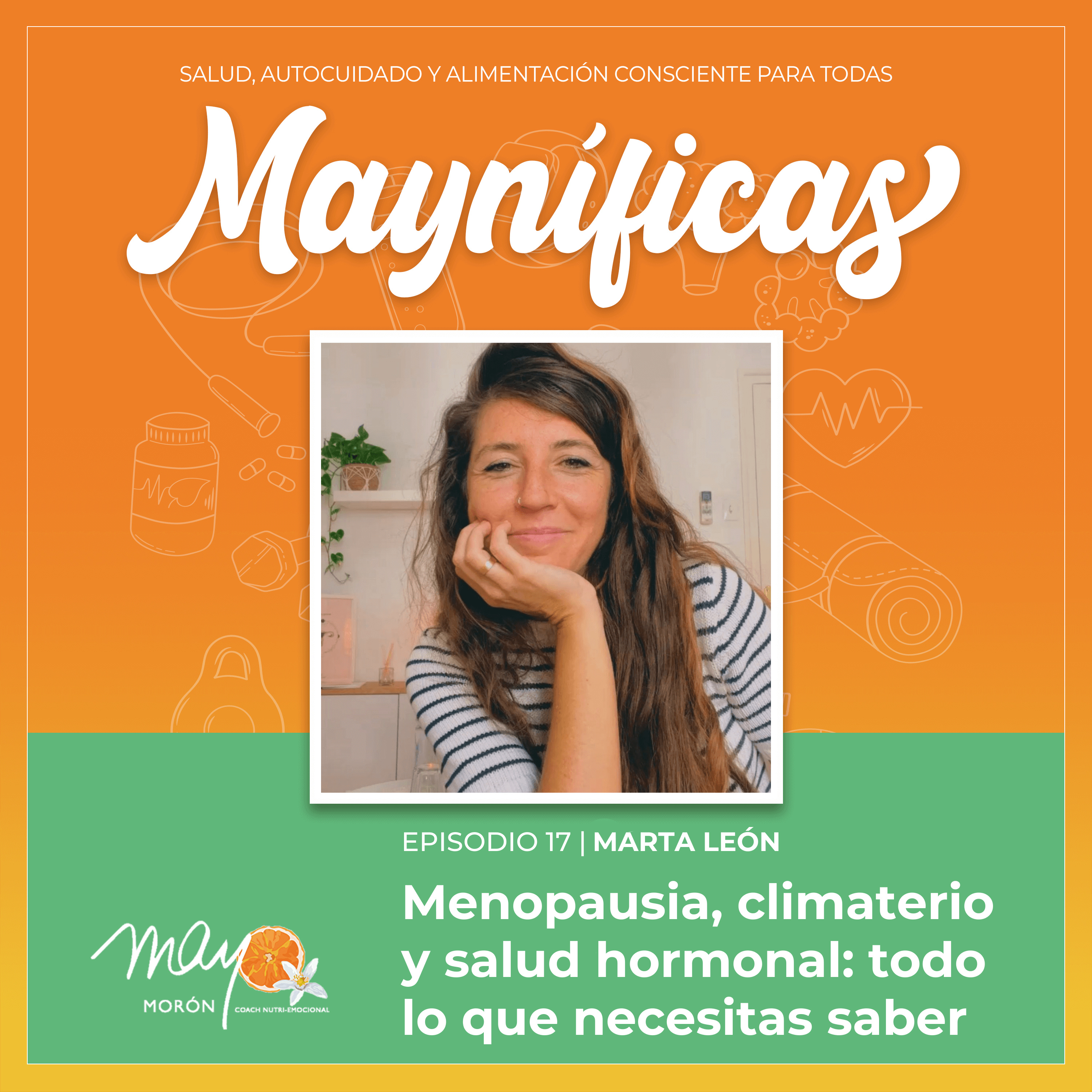 Mayníficas I Salud, Autocuidado y Alimentación Consciente