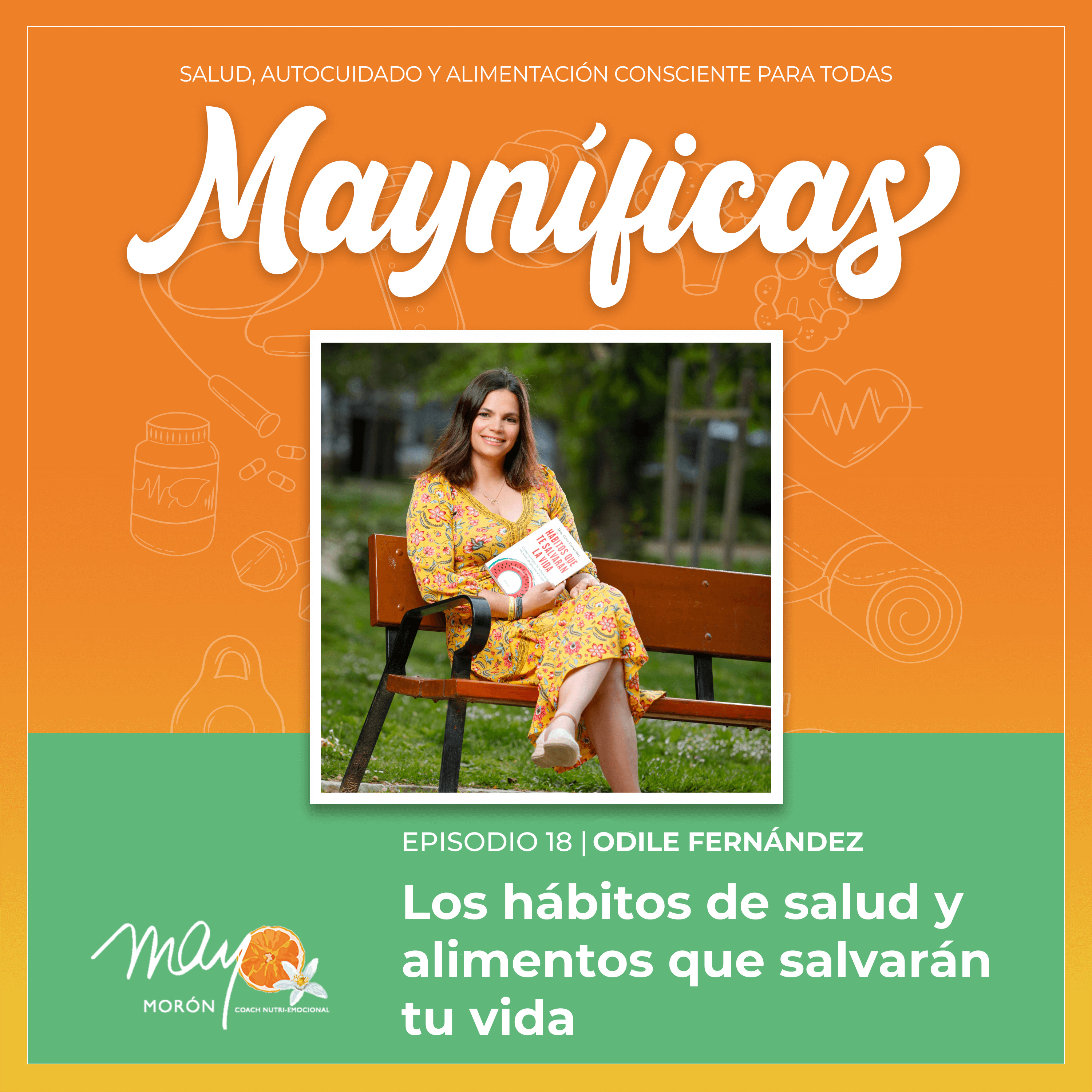 Mayníficas I Salud, Autocuidado y Alimentación Consciente