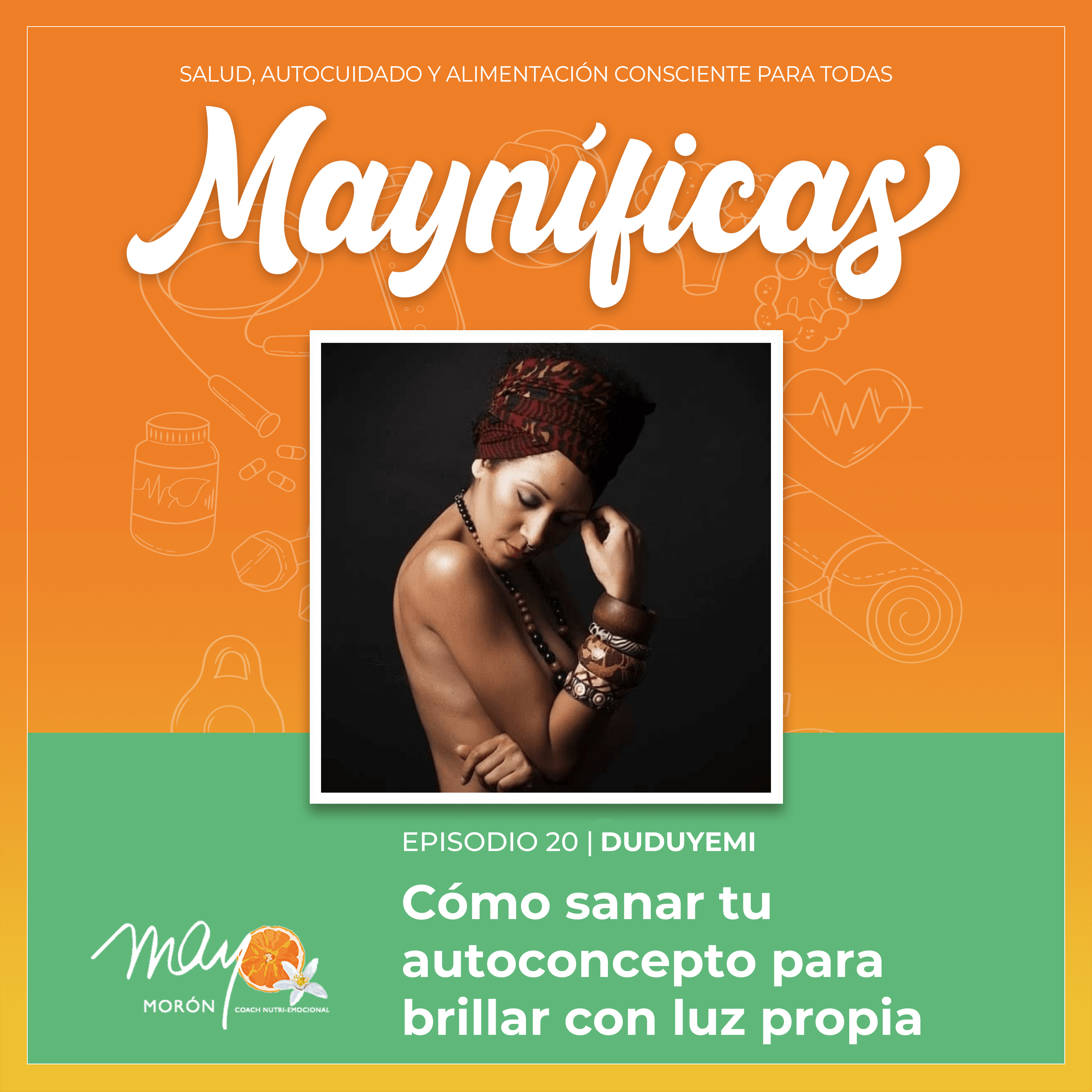 Mayníficas I Salud, Autocuidado y Alimentación Consciente