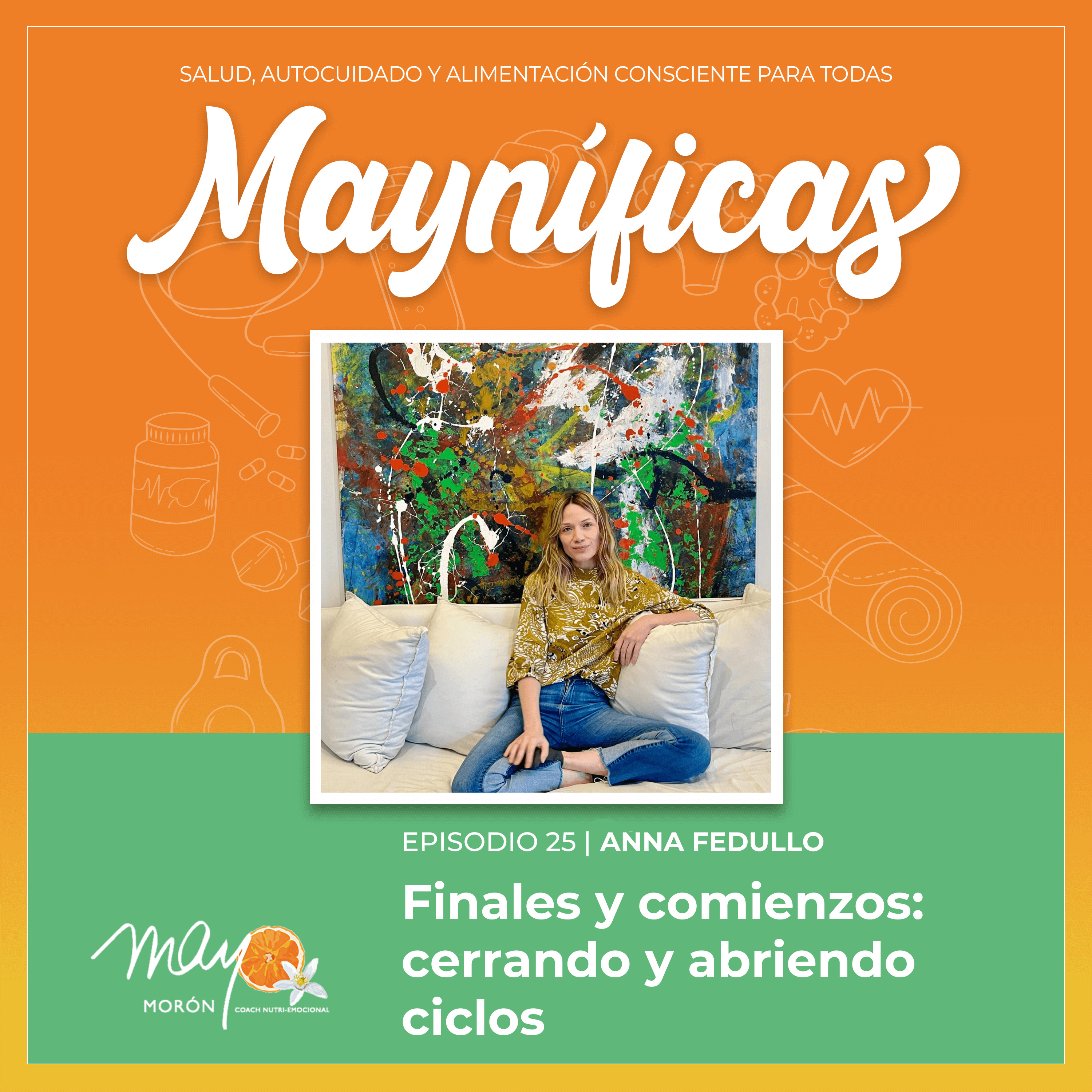 Mayníficas I Salud, Autocuidado y Alimentación Consciente