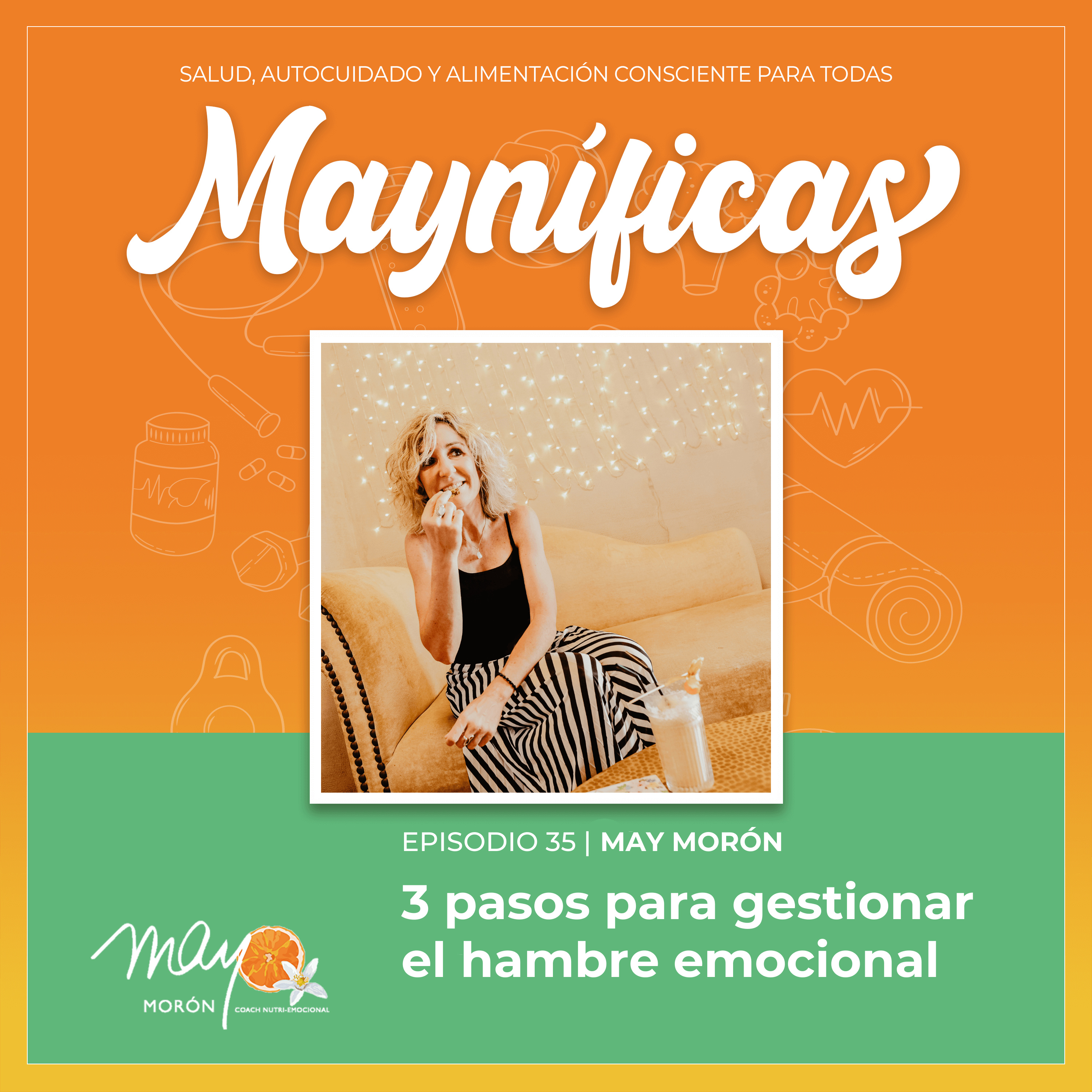 Mayníficas I Salud, Autocuidado y Alimentación Consciente
