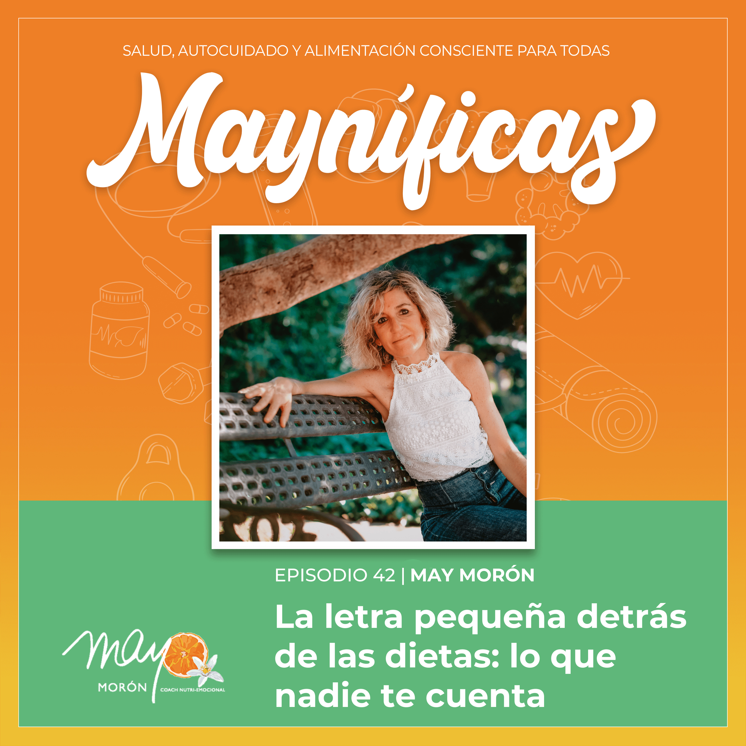 Mayníficas I Salud, Autocuidado y Alimentación Consciente