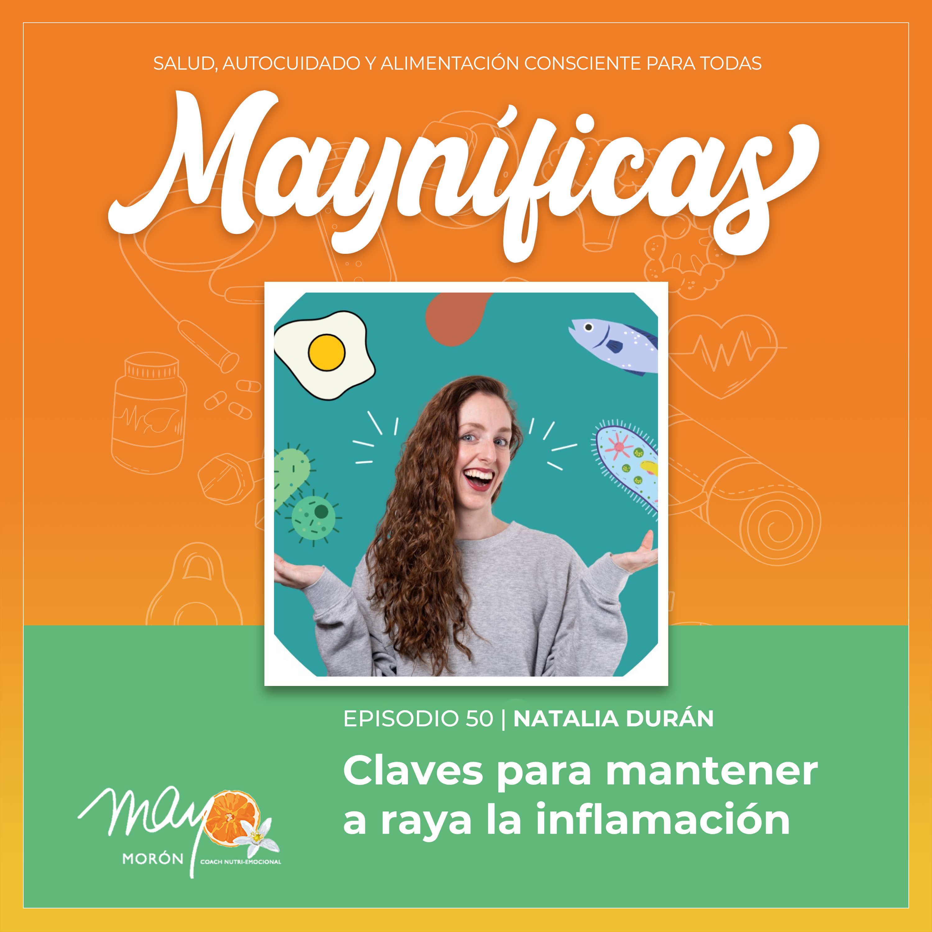 Mayníficas I Salud, Autocuidado y Alimentación Consciente