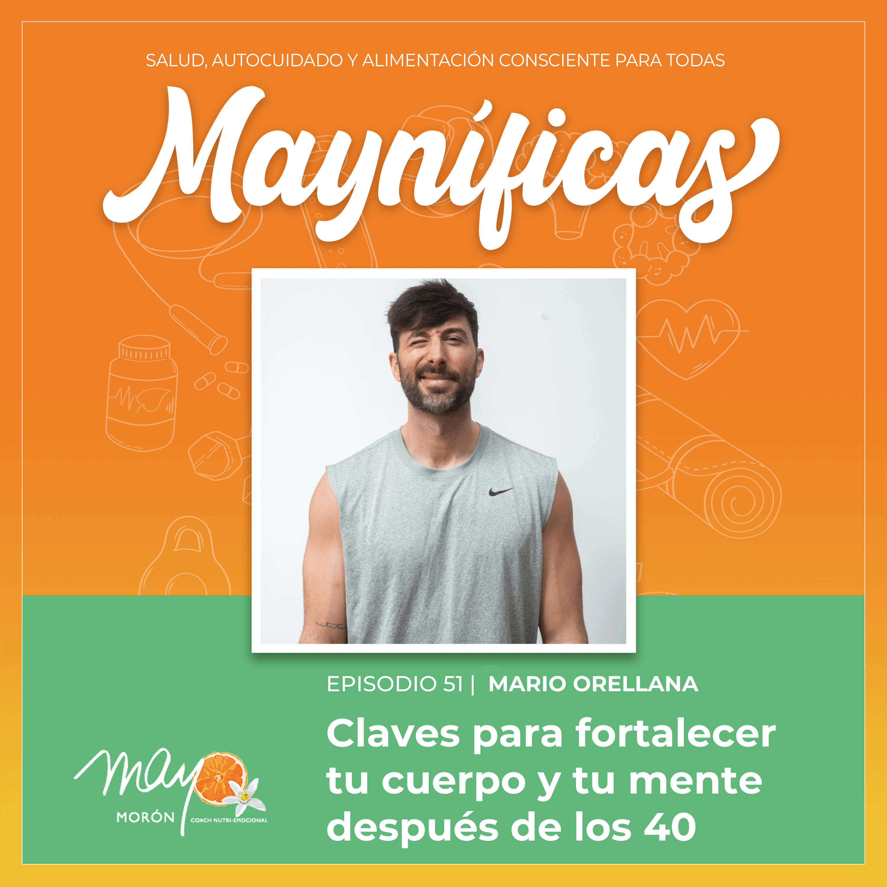 Mayníficas I Salud, Autocuidado y Alimentación Consciente