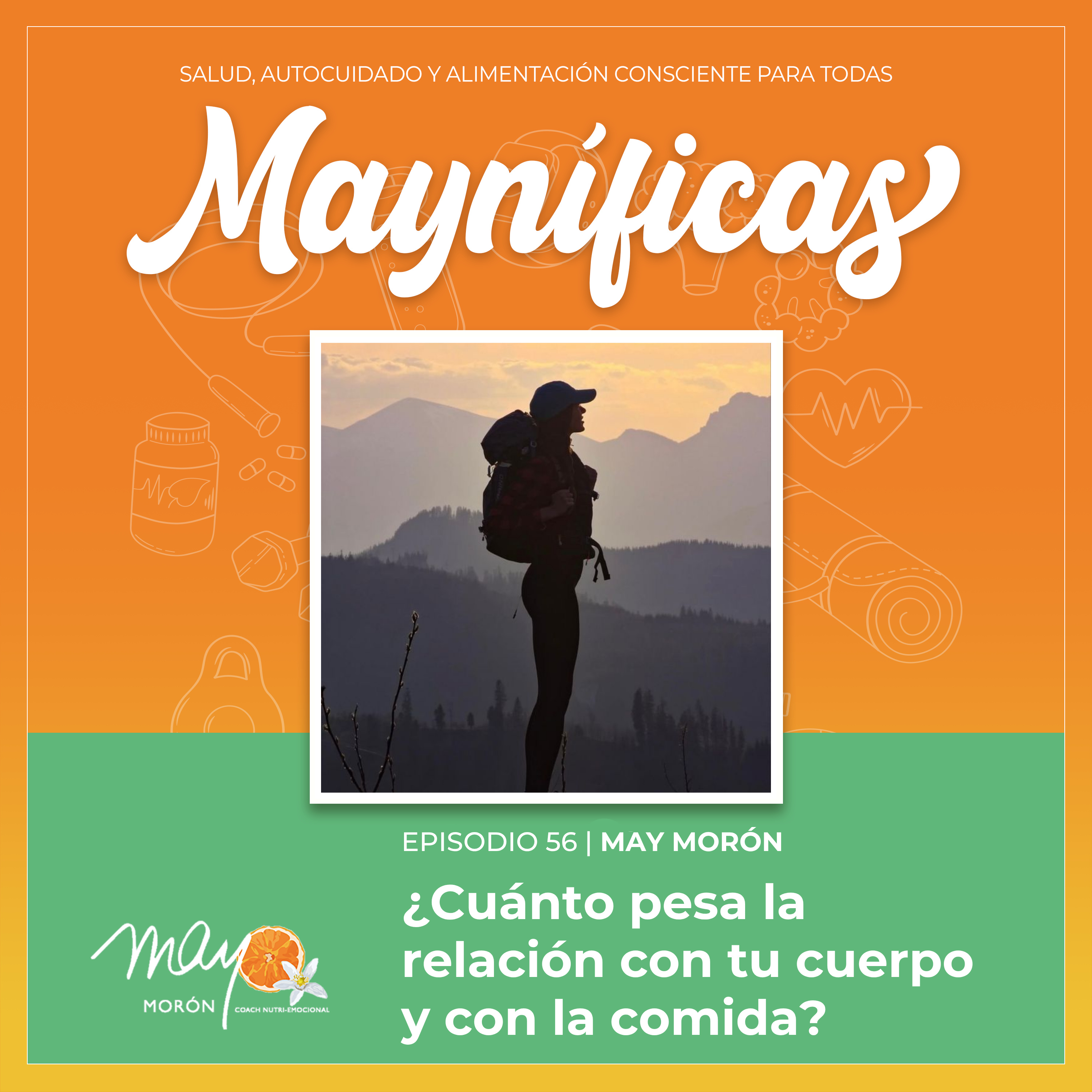 Mayníficas I Salud, Autocuidado y Alimentación Consciente