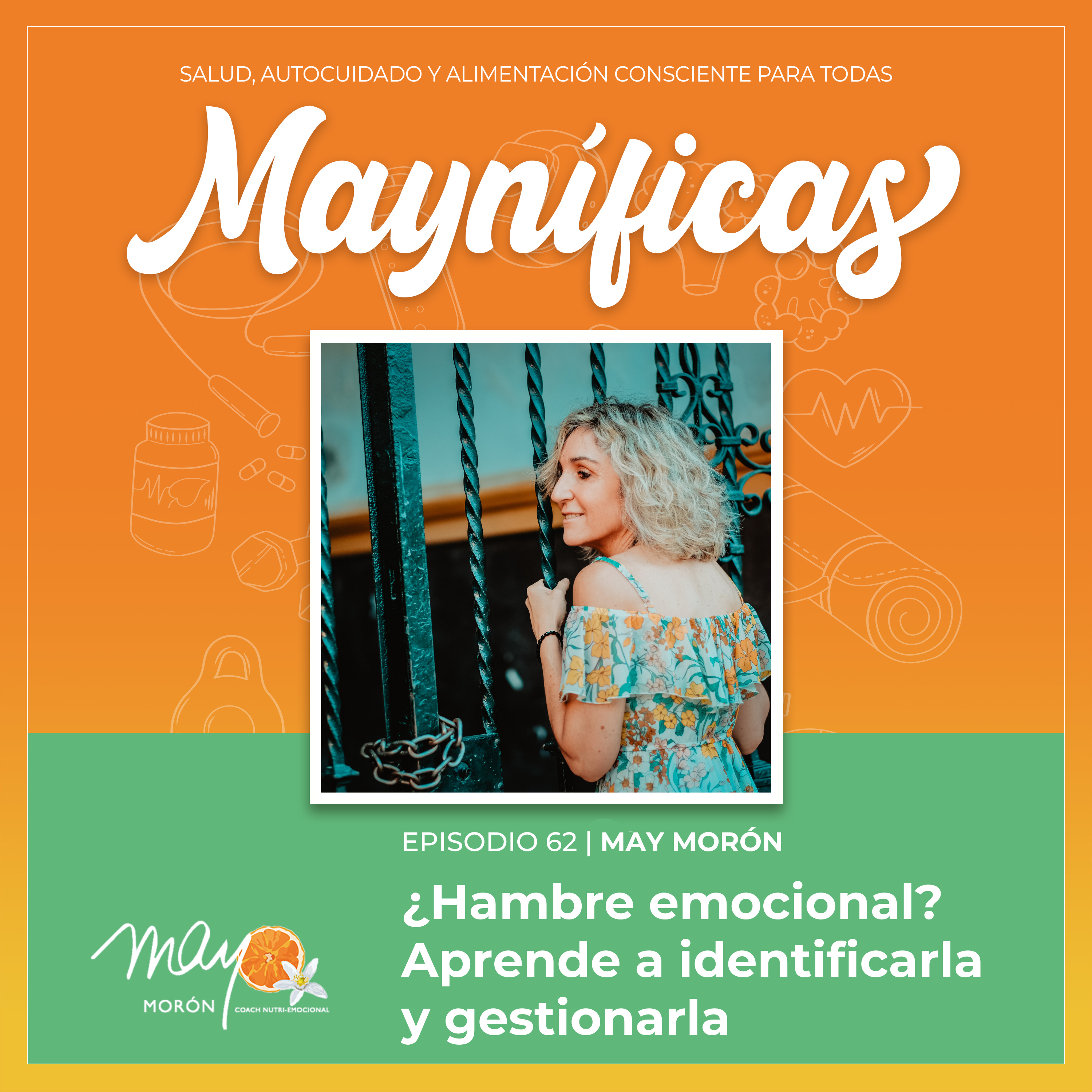 Mayníficas I Salud, Autocuidado y Alimentación Consciente