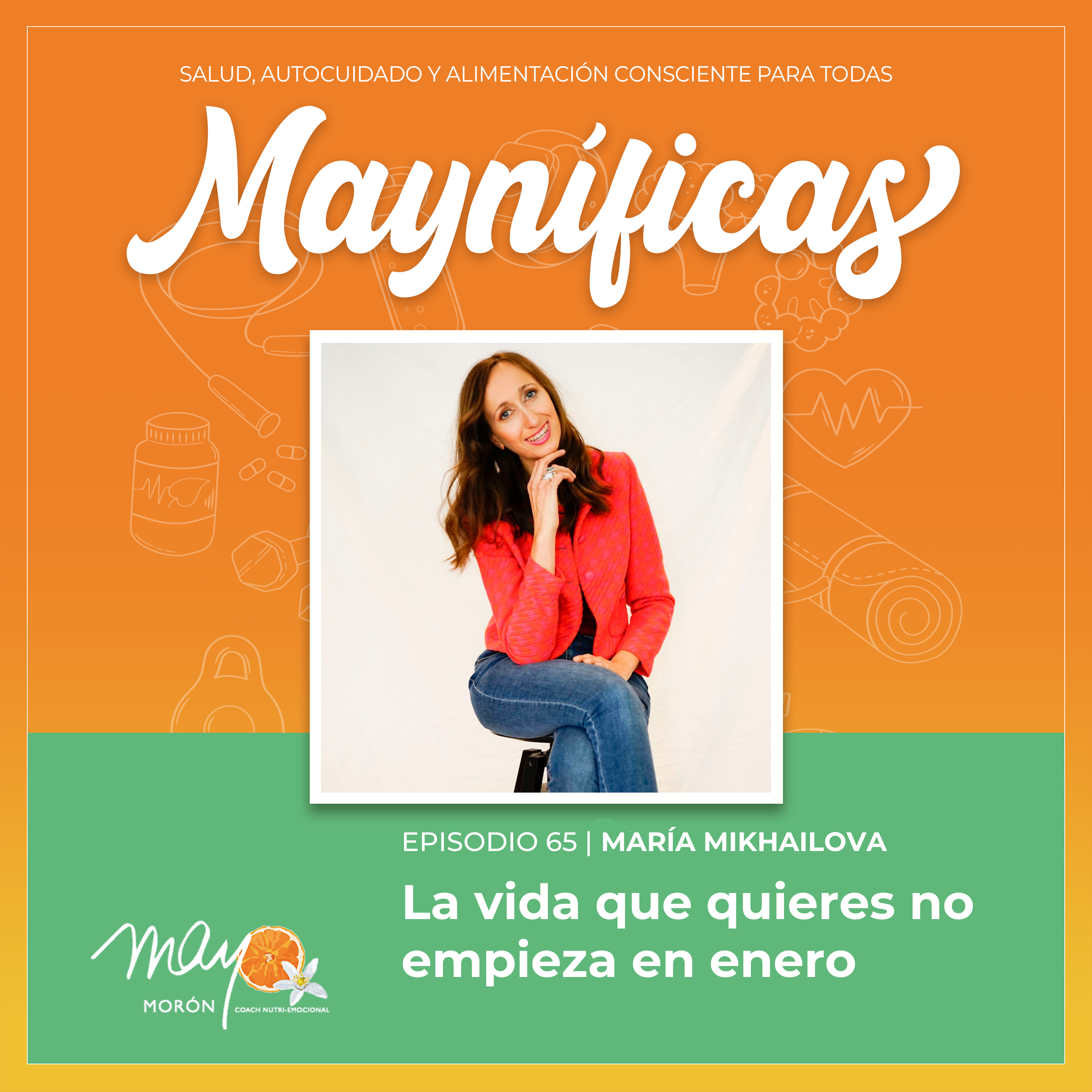 Mayníficas I Salud, Autocuidado y Alimentación Consciente