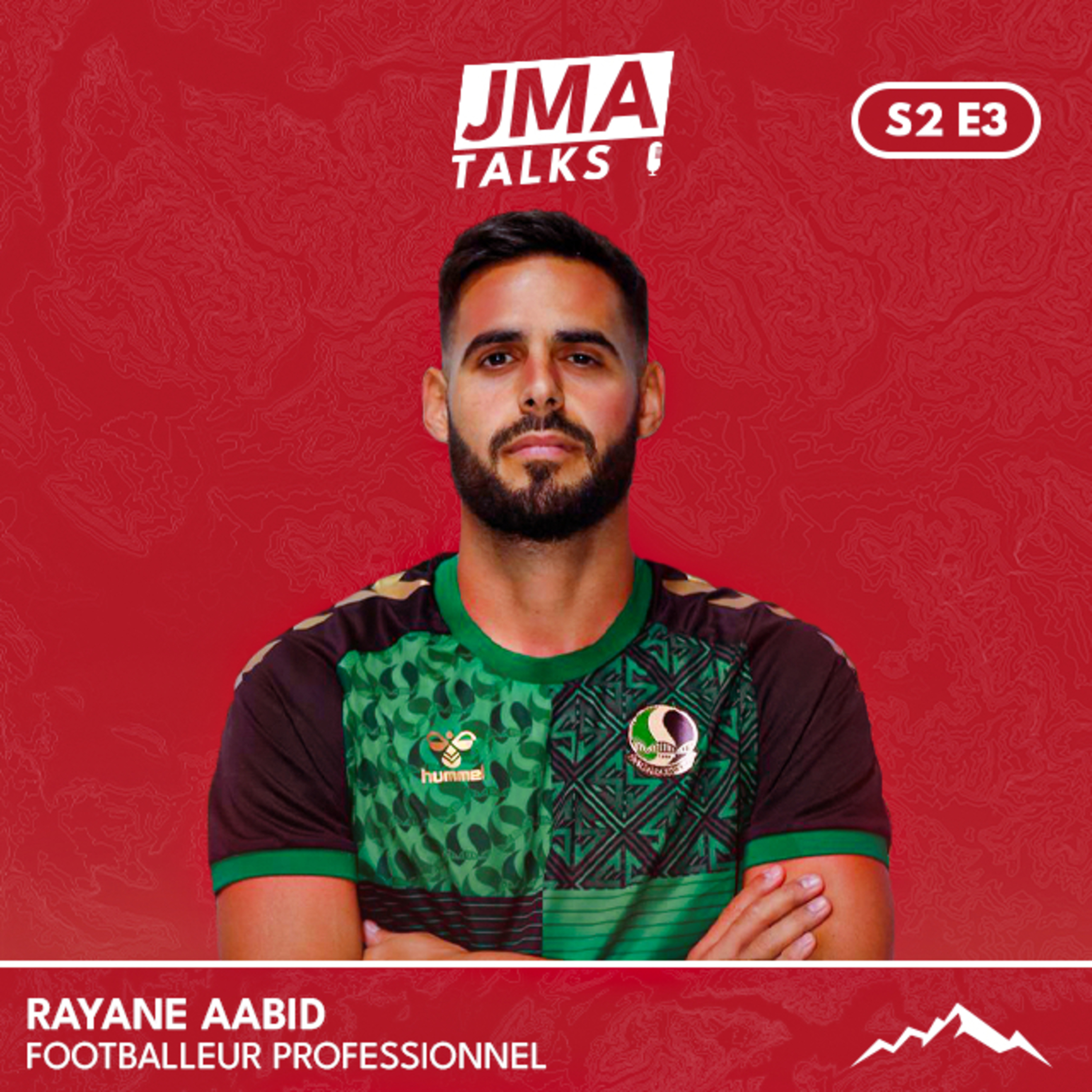Rayane Aabid : Réussir sans centre, Ligue 2 & Turquie - JMA Talks [S2-EP.3] episode artwork