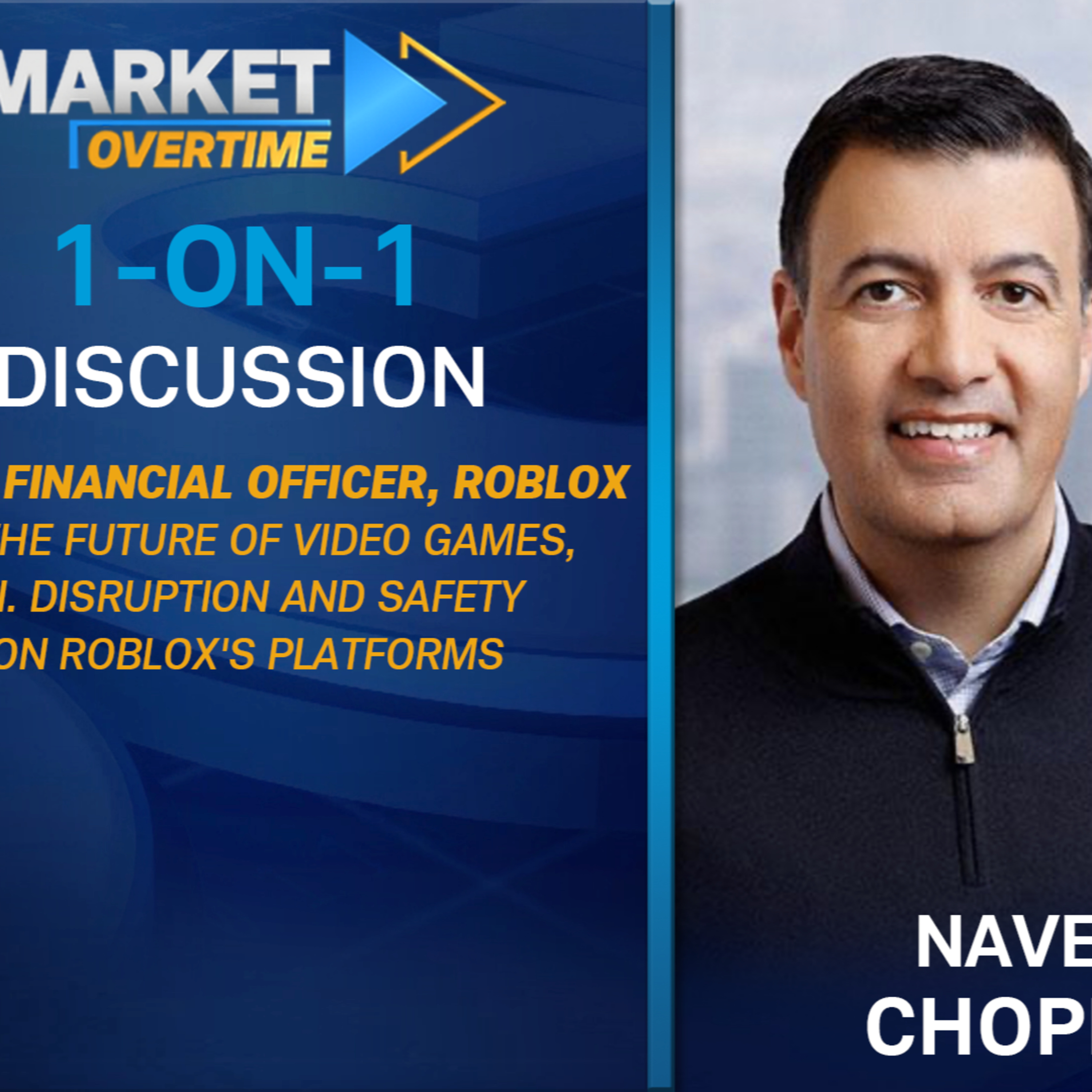 Market Overtime: Roblox (RBLX) CFO on Video Gaming Future, AI Disruption & Safety