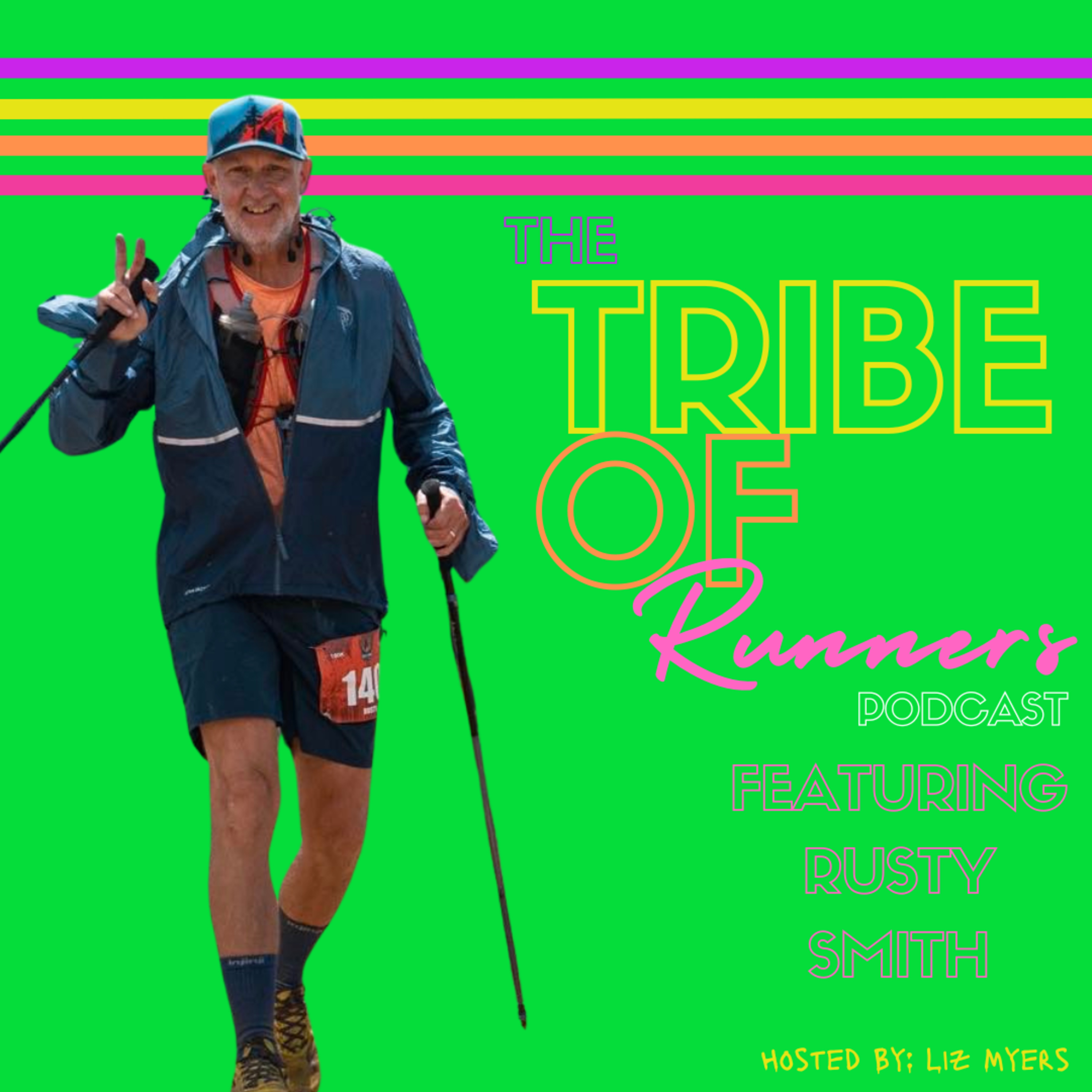 008: Rusty Smith Navigating the Challenges of Trail Races Through Embracing the Pain and Remembering What You Are Grateful For #Maxs5