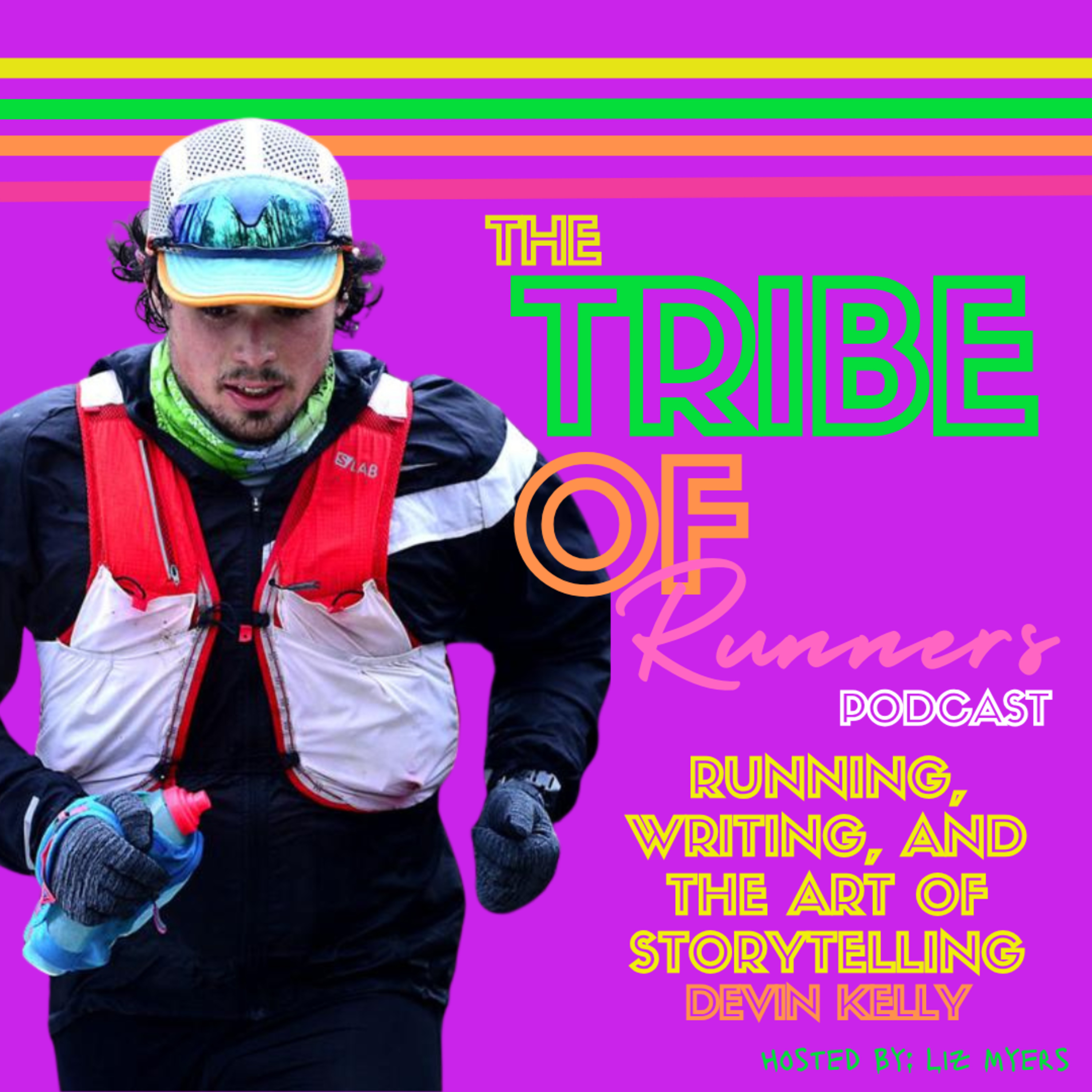080: Running, Writing, and the Art of Storytelling with Devin Kelly