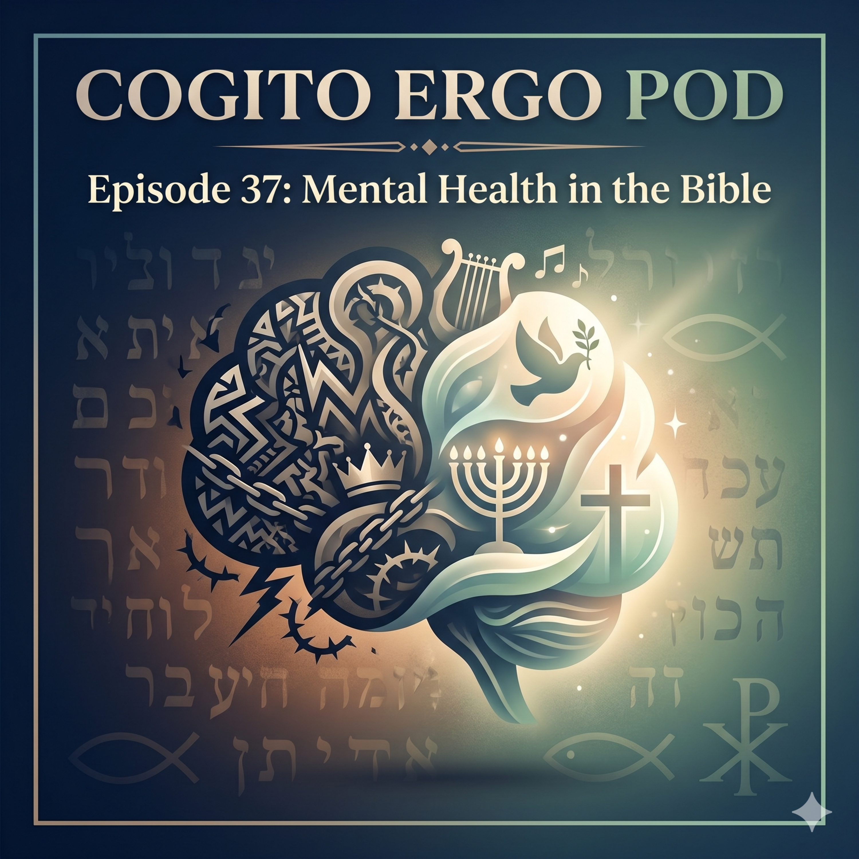 Episode 37: Mental Health in the Bible episode artwork