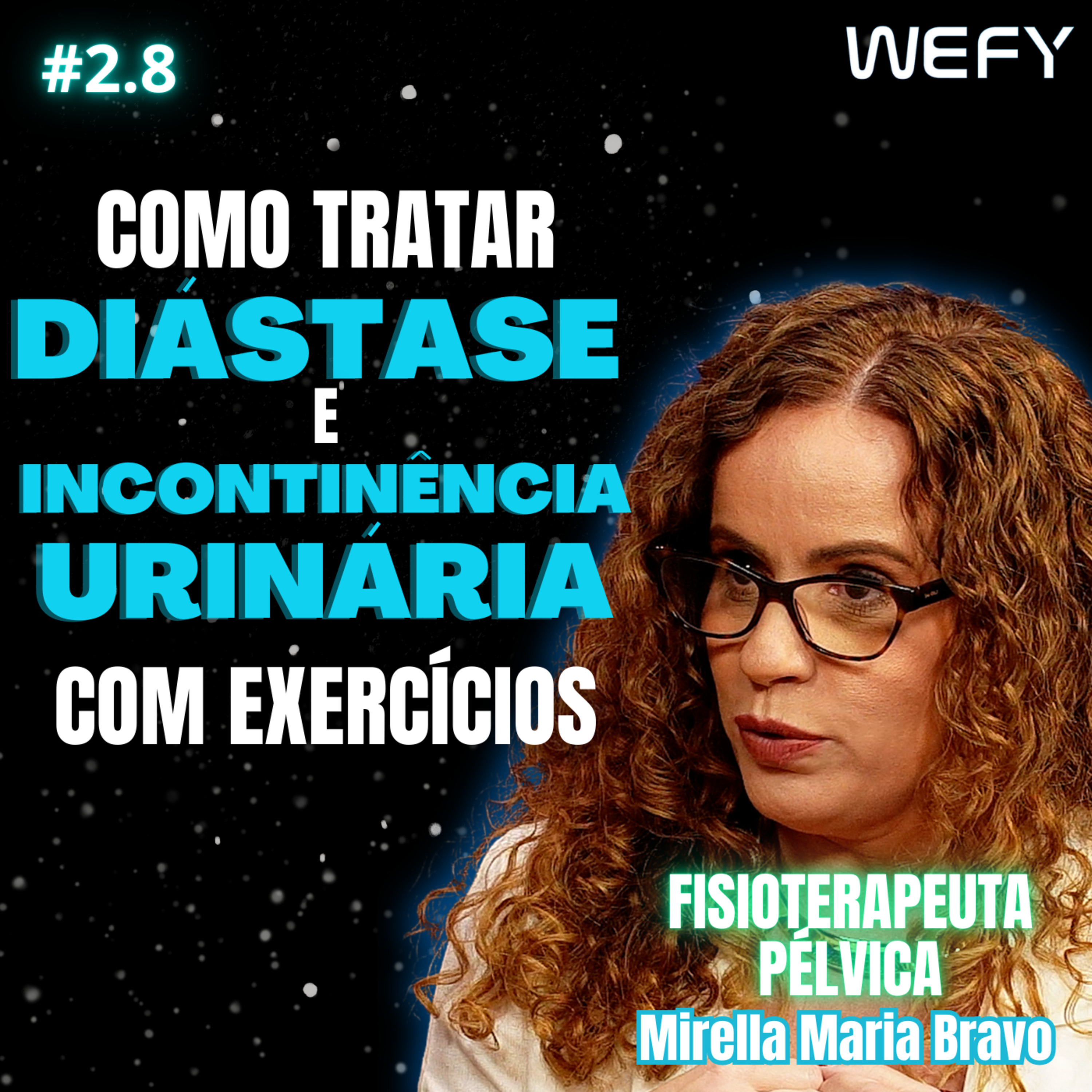 Wefy Podcast