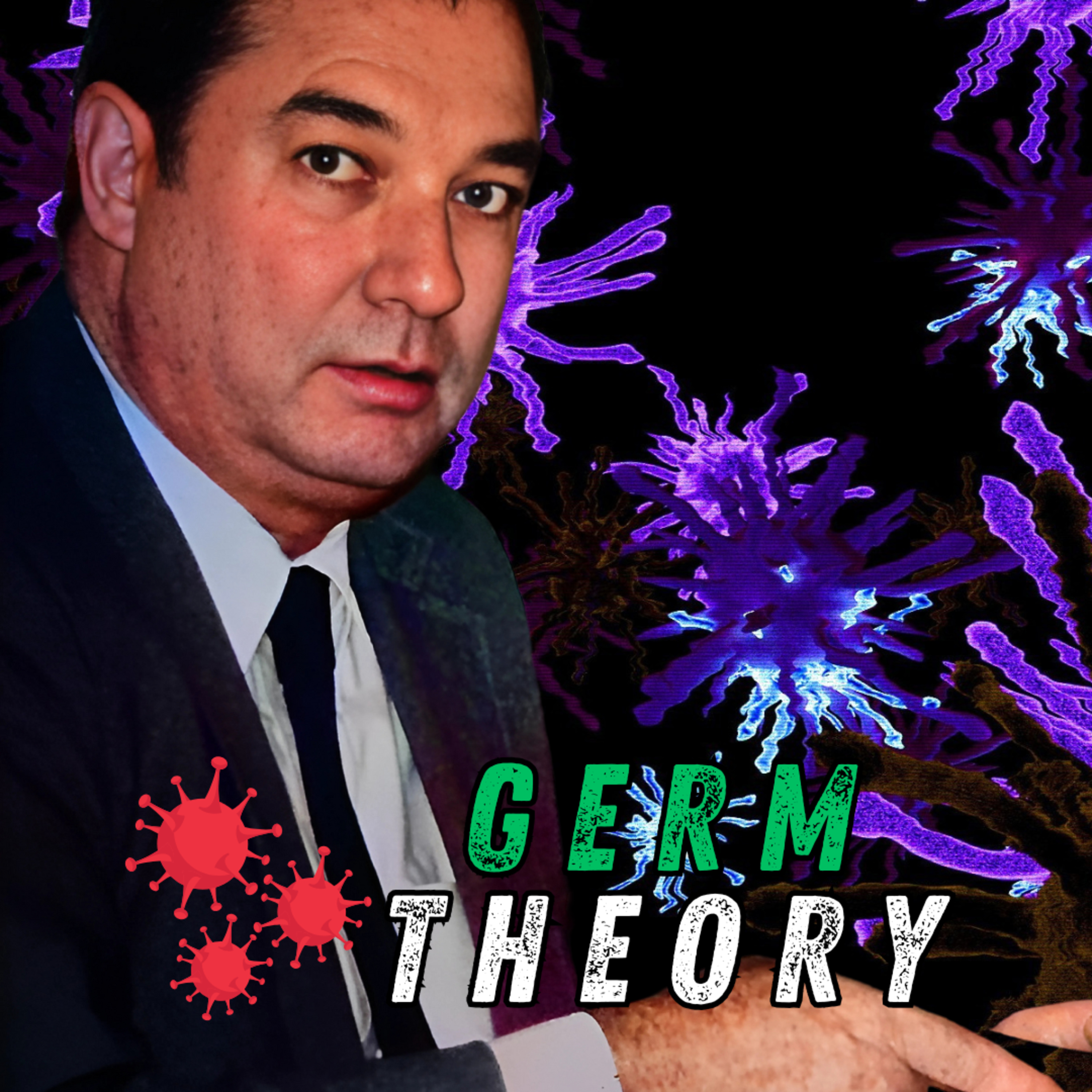 Germ Theory #03 - Bill Cooper HOTT