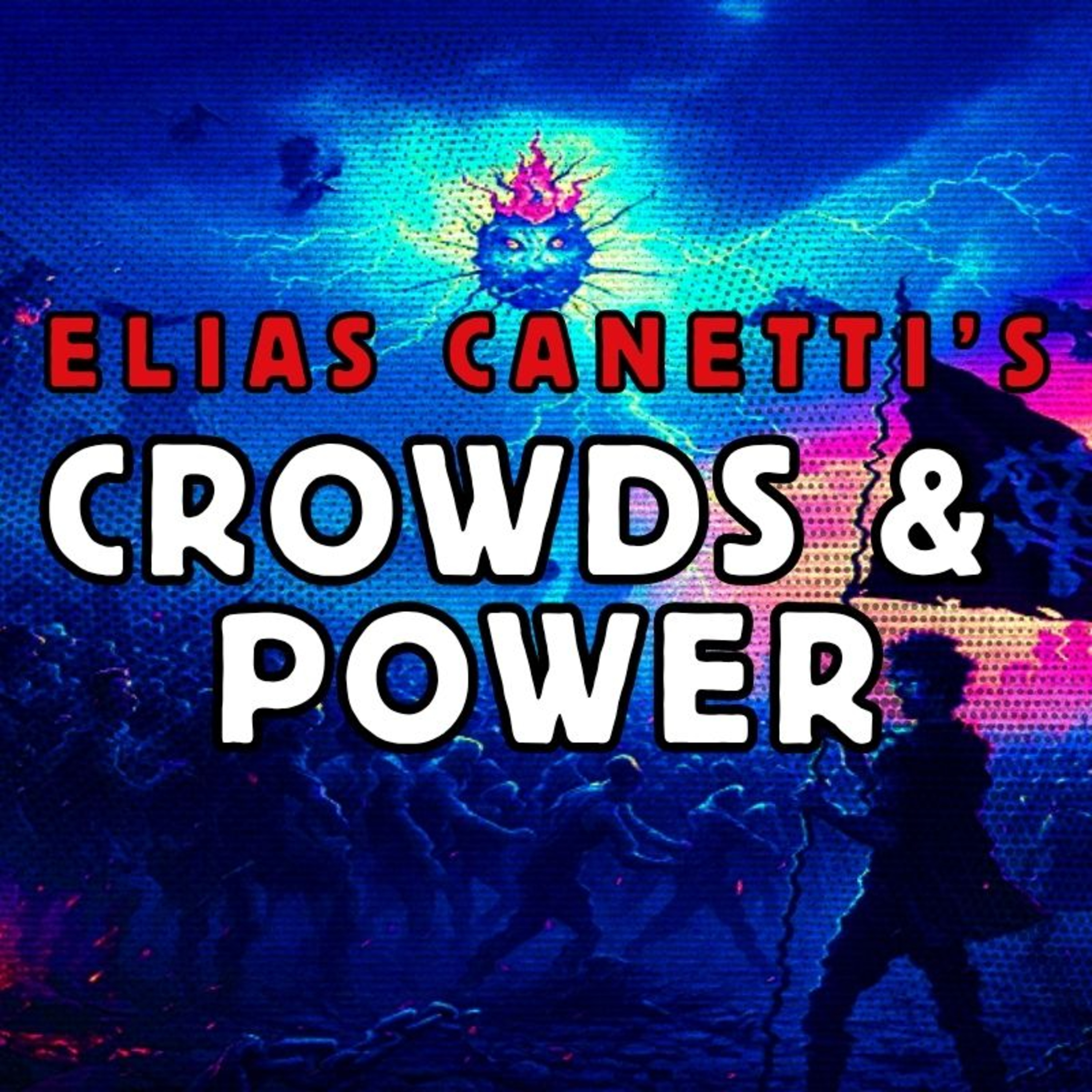 Crowds & Power: The Psychology of Crowds & Dynamics of Power (NotebookLM Deep Dive)