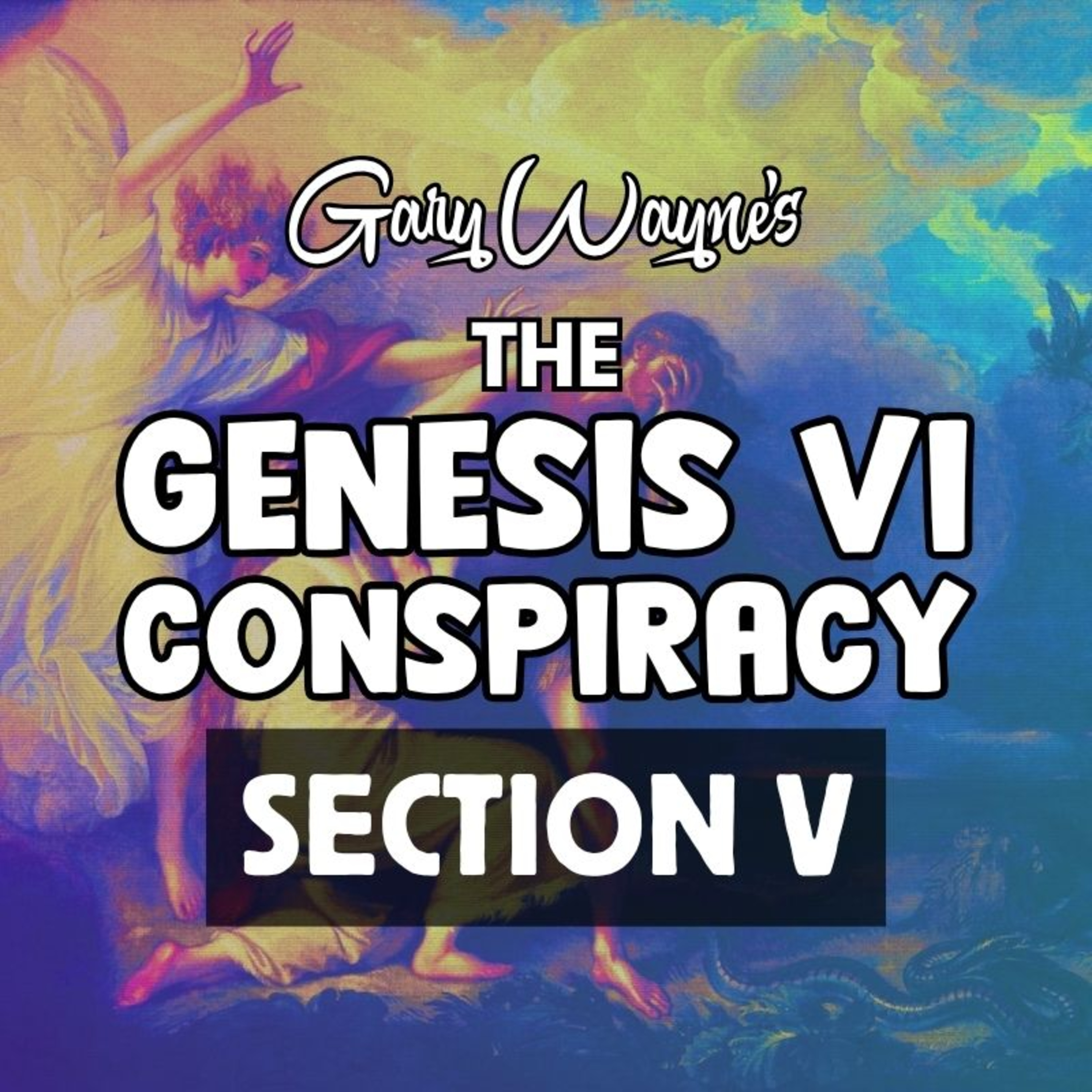 Genesis VI Conspiracy: Section V - Rex Deus Bloodlines [Gary Wayne] (NotebookLM)