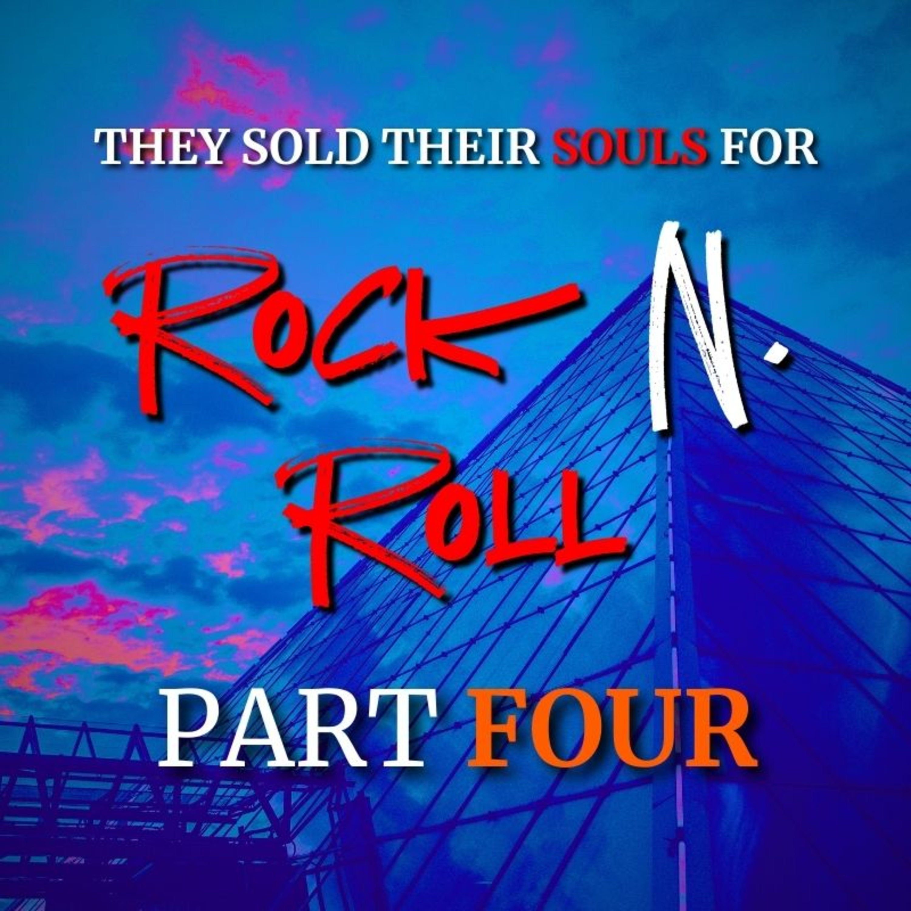 They Sold Their Souls for Rock N' Roll: Final Part (Occult Music Industry)