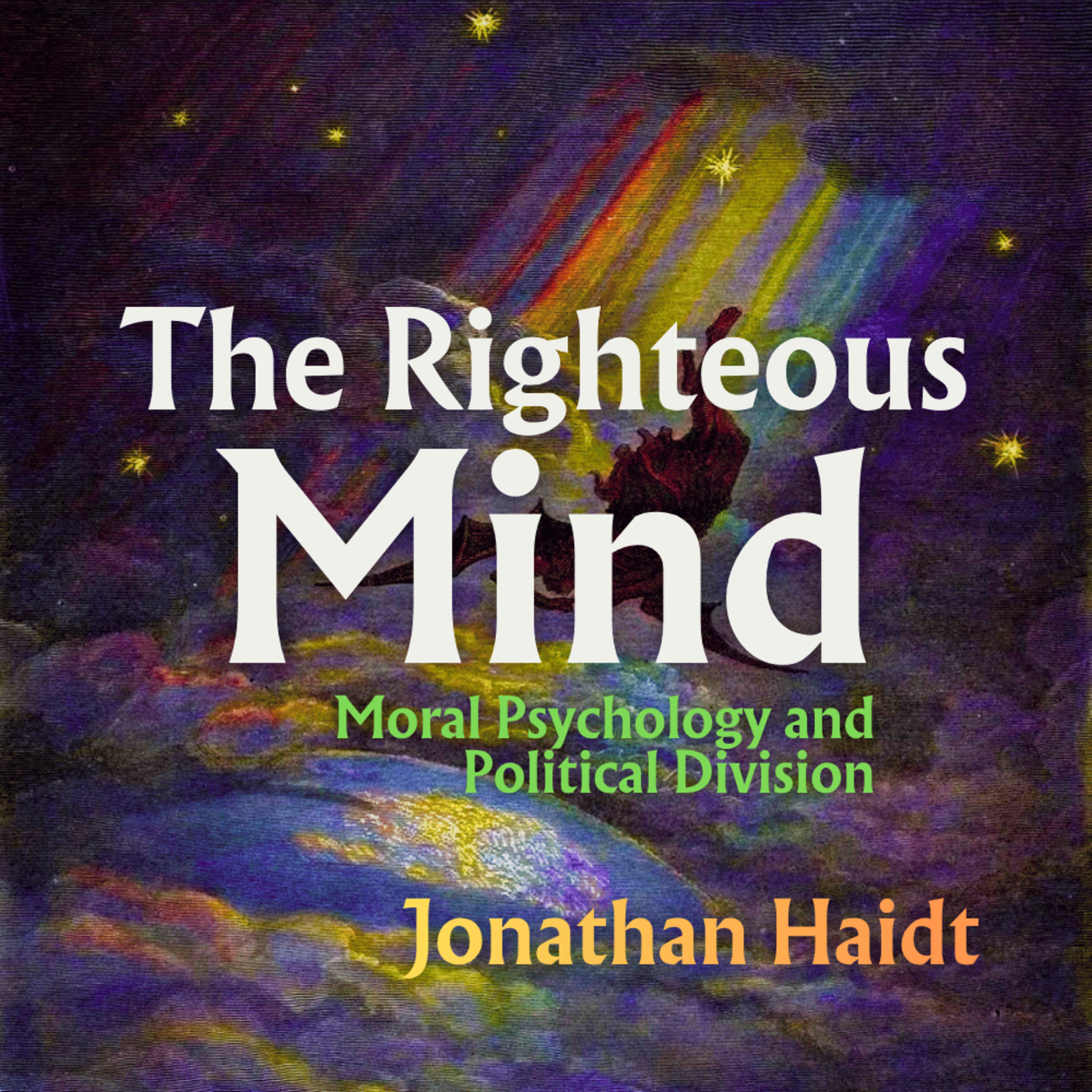 The Righteous Mind: Why You're Programmed for Political Polarization (Jonathan Haidt) [NotebookLM]