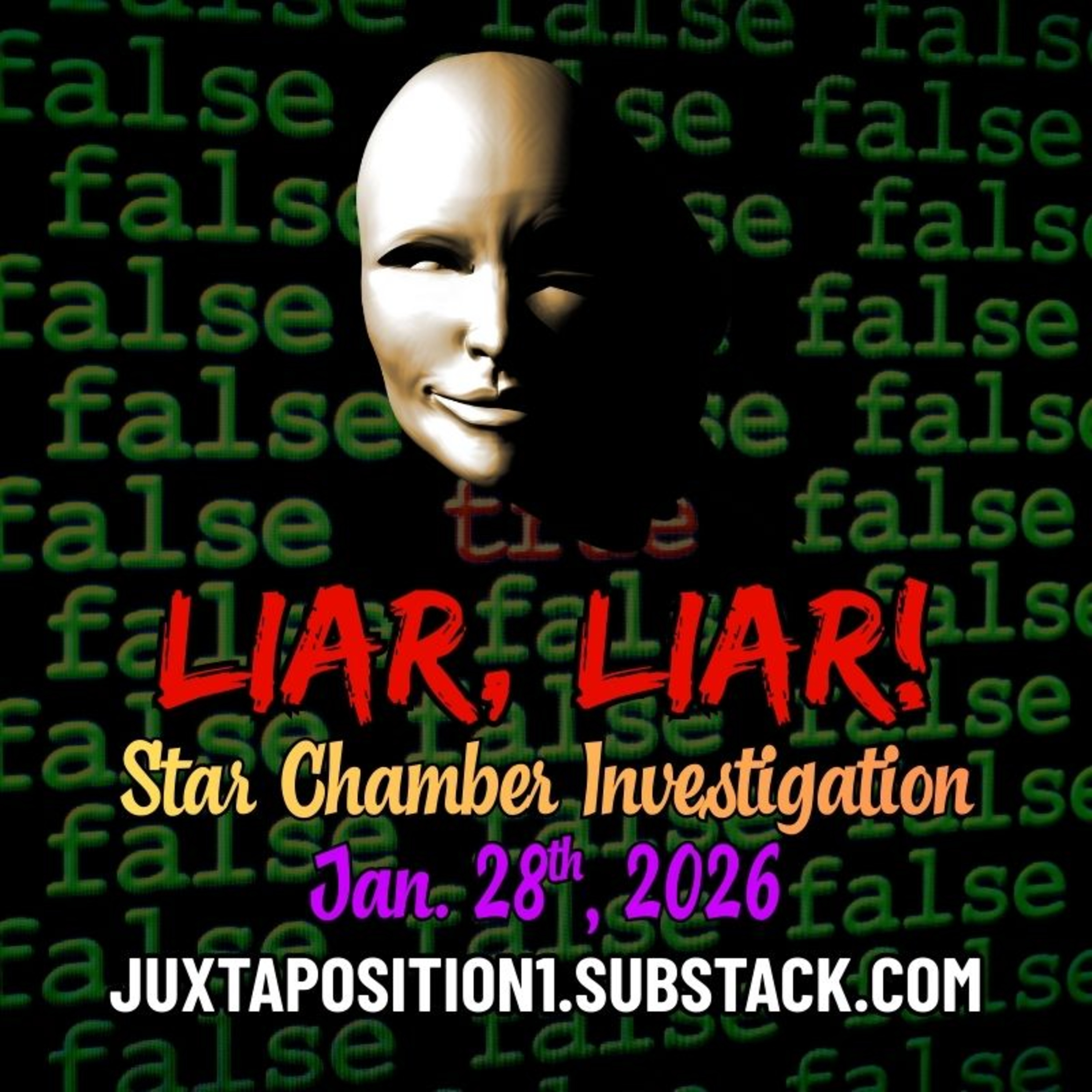 Liar, Liar, Pants on fire (Media Influencers)! Rigged Super Bowls & The Matrix of Mendacity [STAR CHAMBER January 28th, 2026]