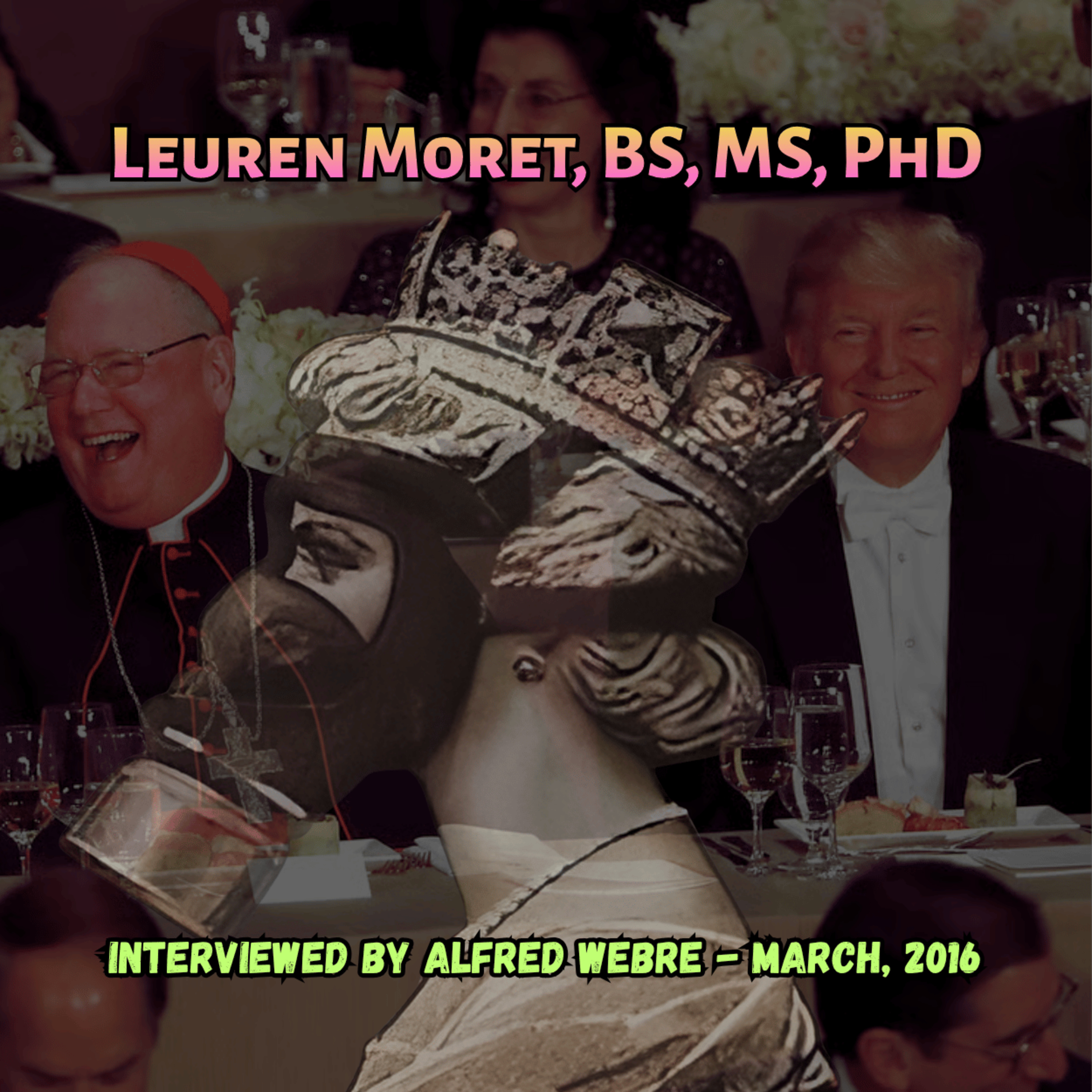 🎧Trump is a Jesuit Agent, Creation of Global Chaos & Jesuit Mind Control of Washington, DC [Leuren Moret /w Alfred L. Webre] episode artwork