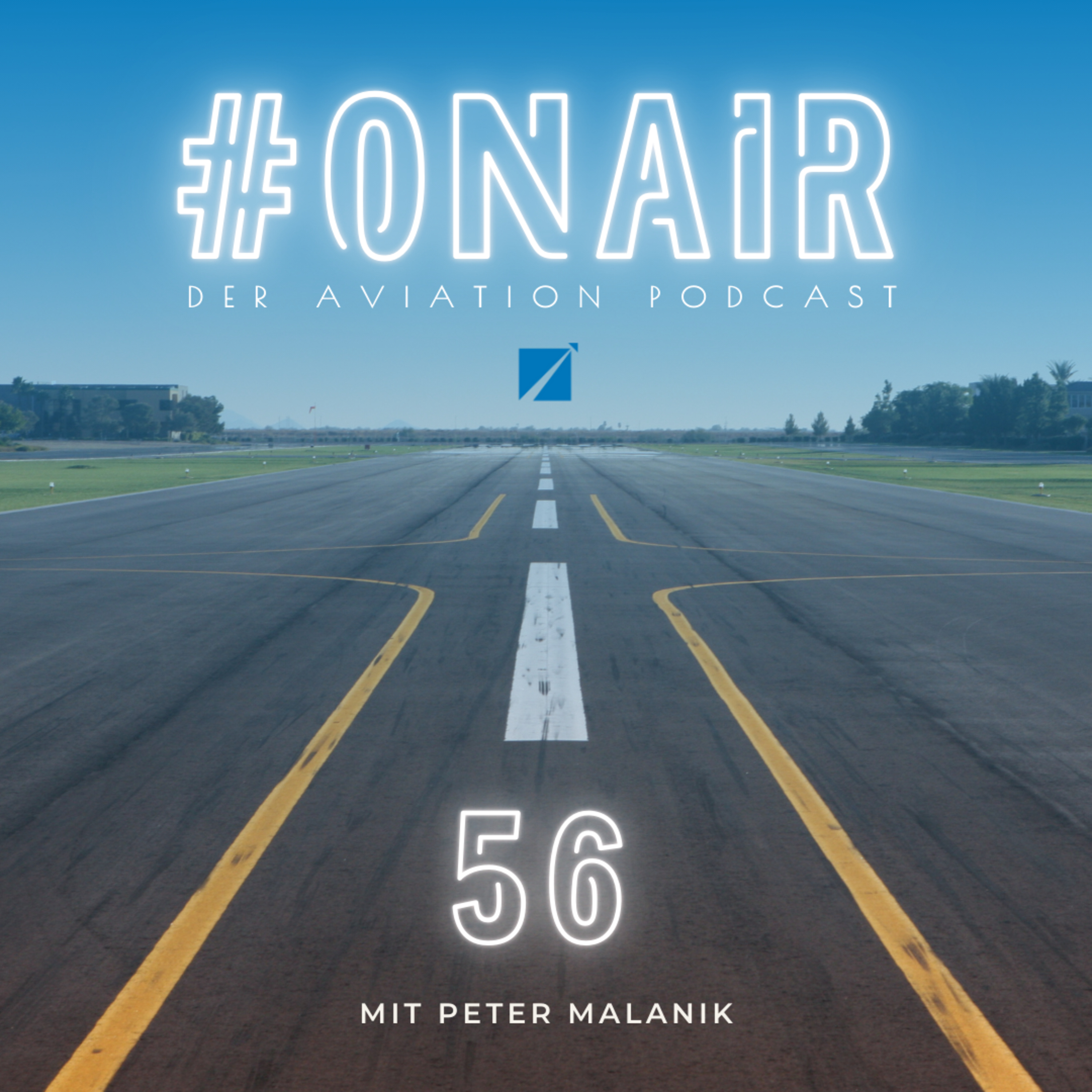 #ONAIR - Der Aviation Podcast mit Peter Malanik