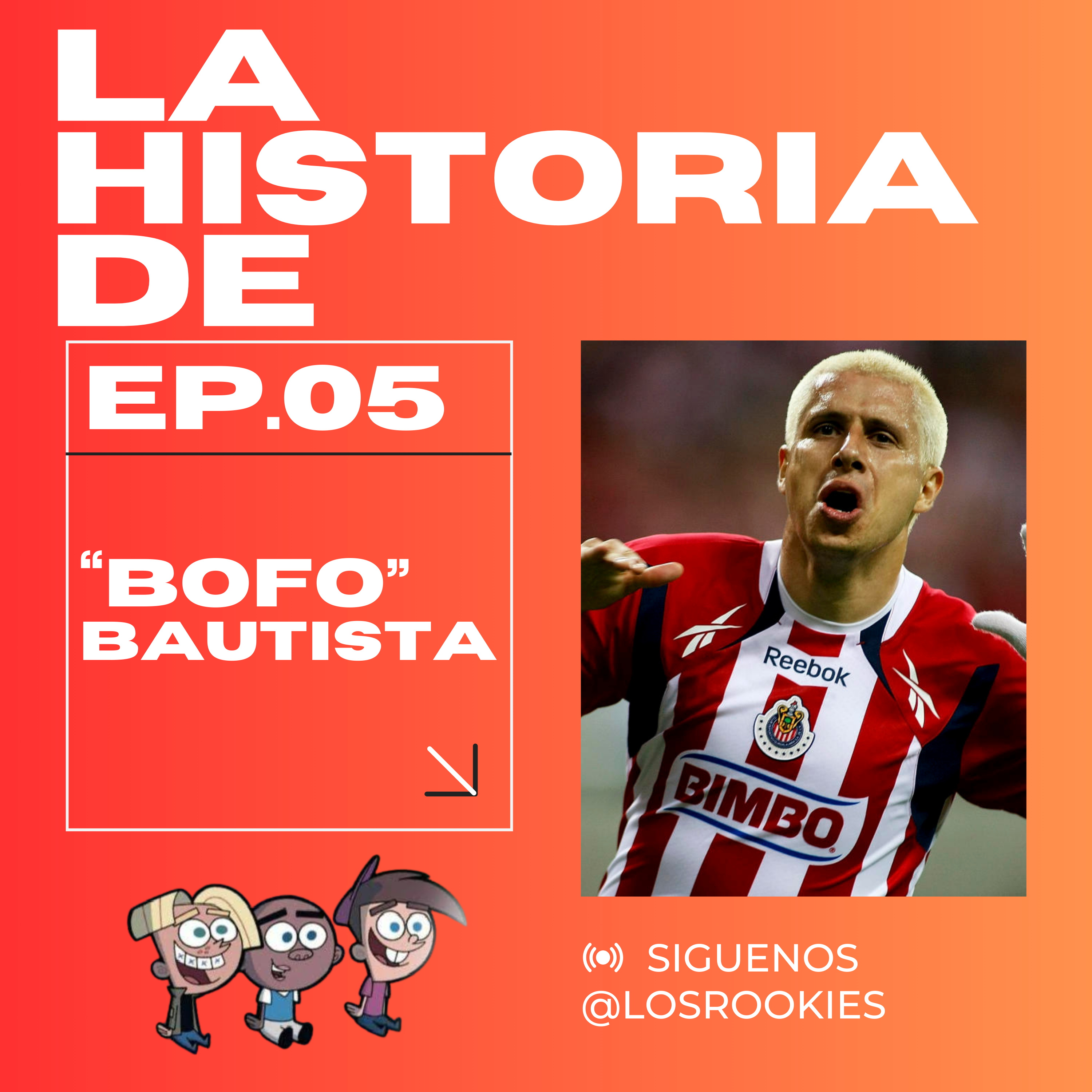 El Legado del Bofo Bautista: La Historia de una Leyenda de las Chivas | Cancheros EP 5 episode artwork
